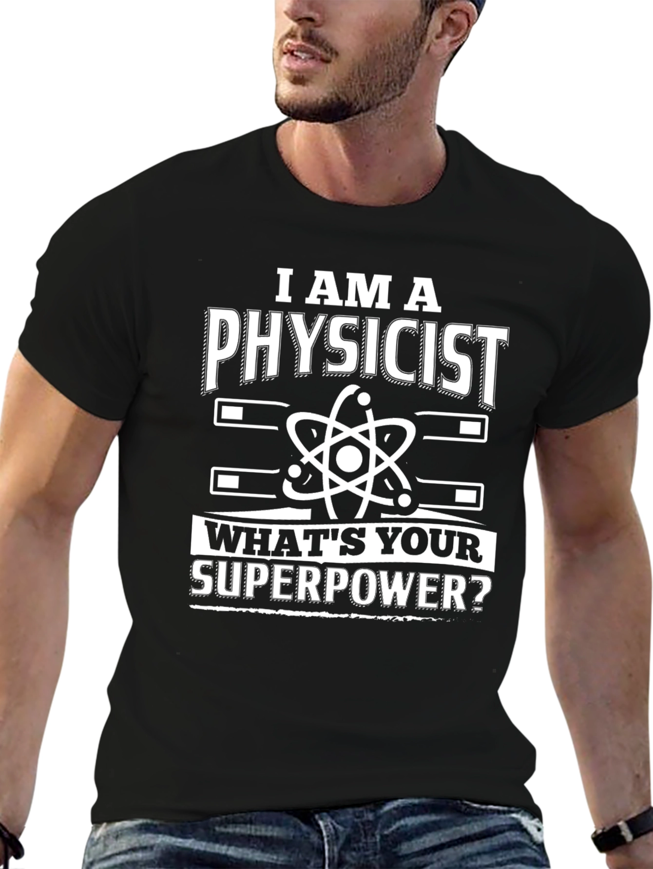 I am a Physicist T-Shirt