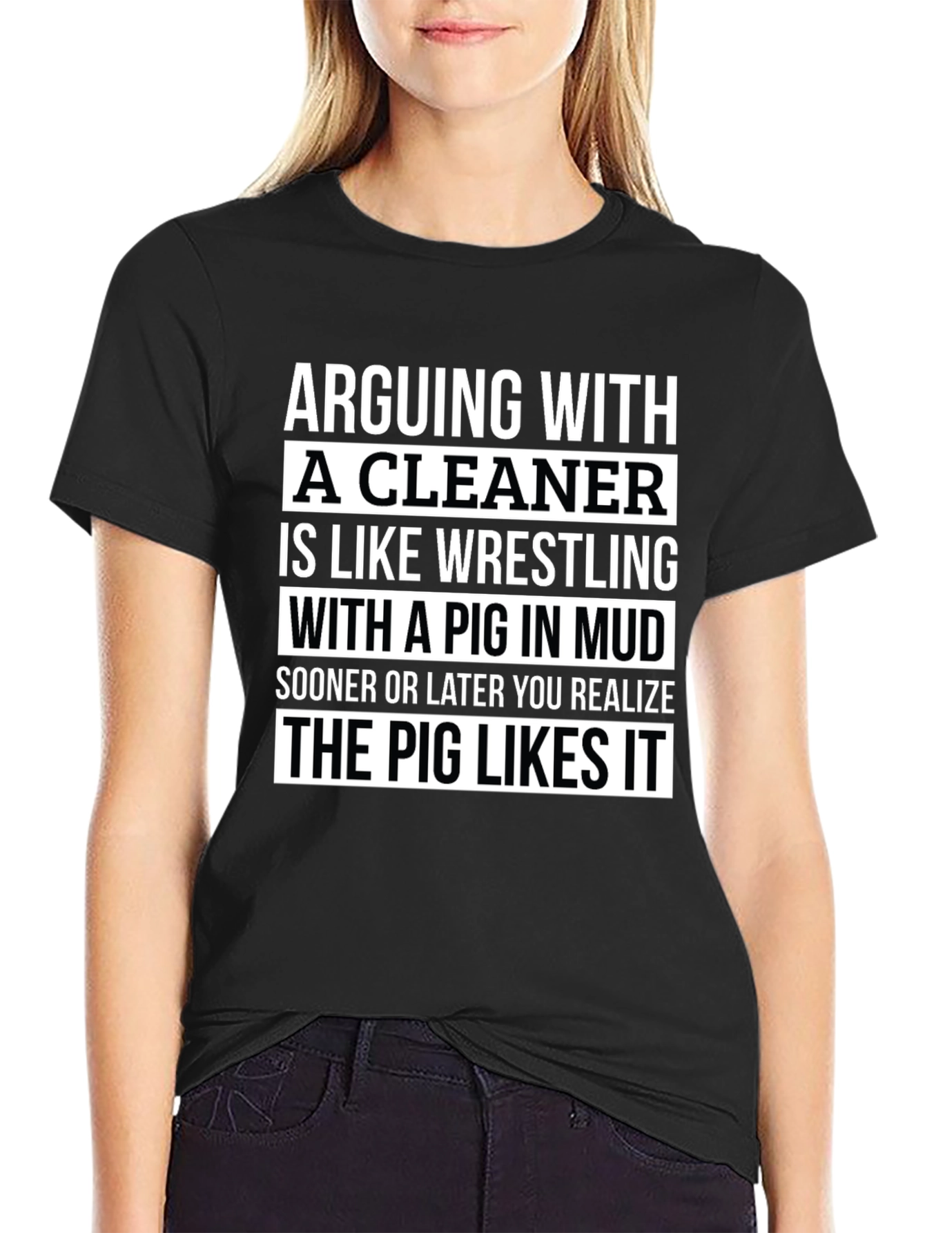 Arguing with a Cleaner Funny T-Shirt