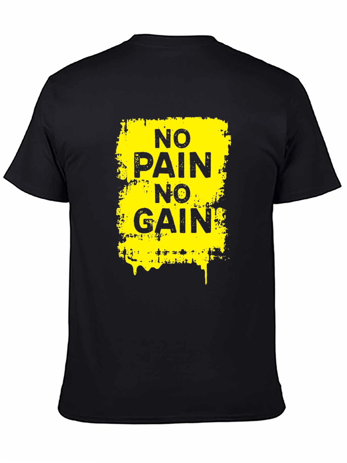 No Pain No Gain Graphic Print T-Shirt