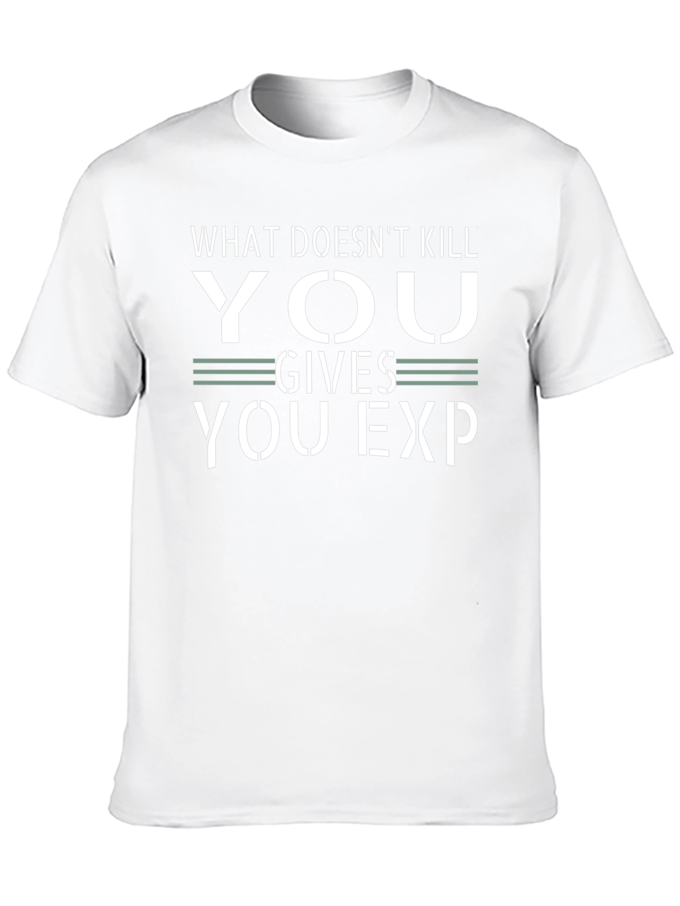 What Doesnt Kill You Gives You EXP Black T-Shirt