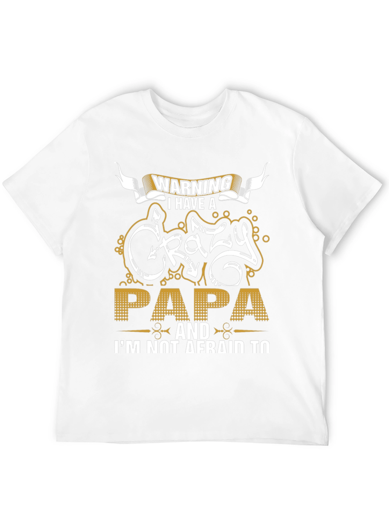 Warning Crazy Papa T-Shirt
