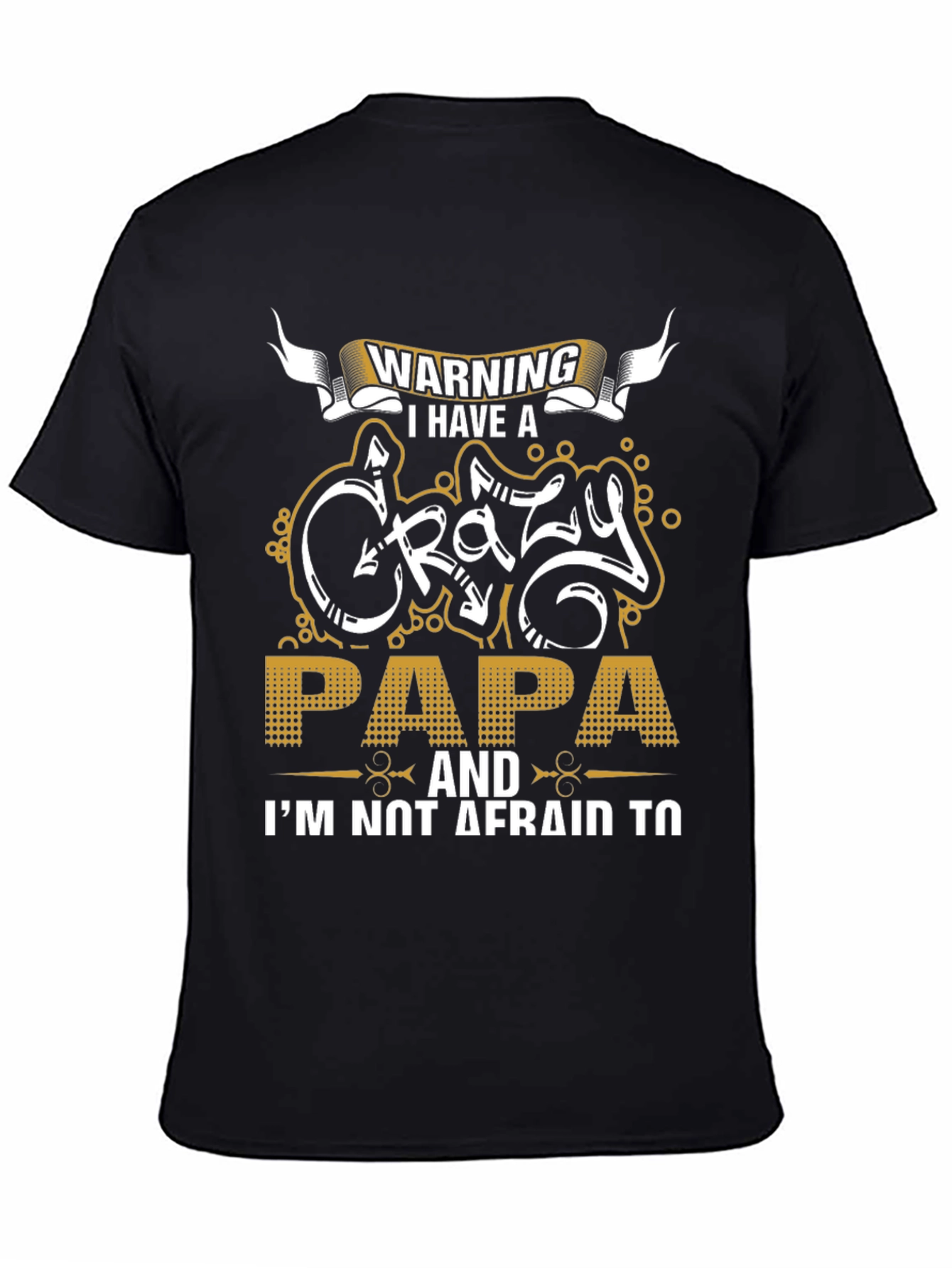 Warning Crazy Papa T-Shirt