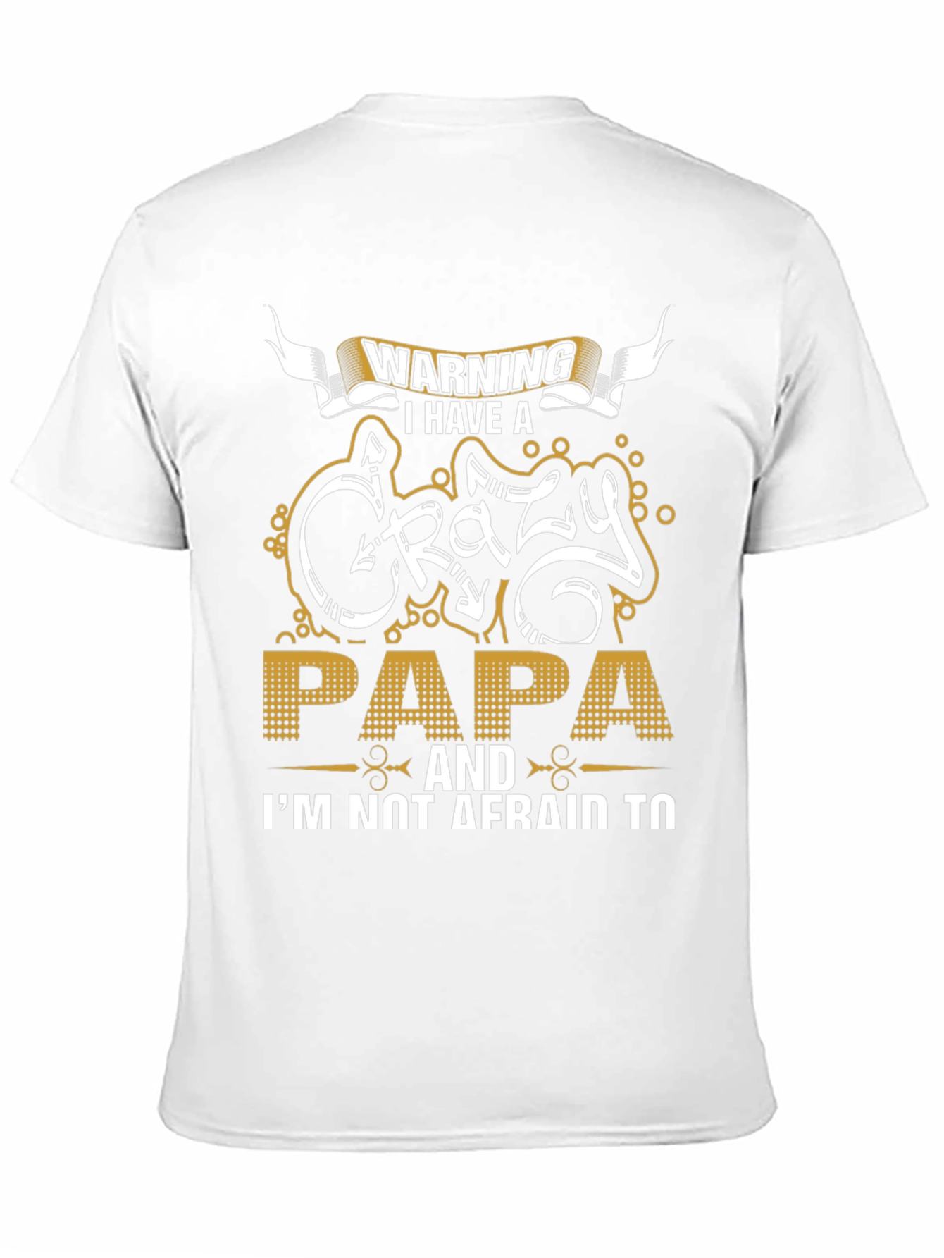 Warning Crazy Papa T-Shirt