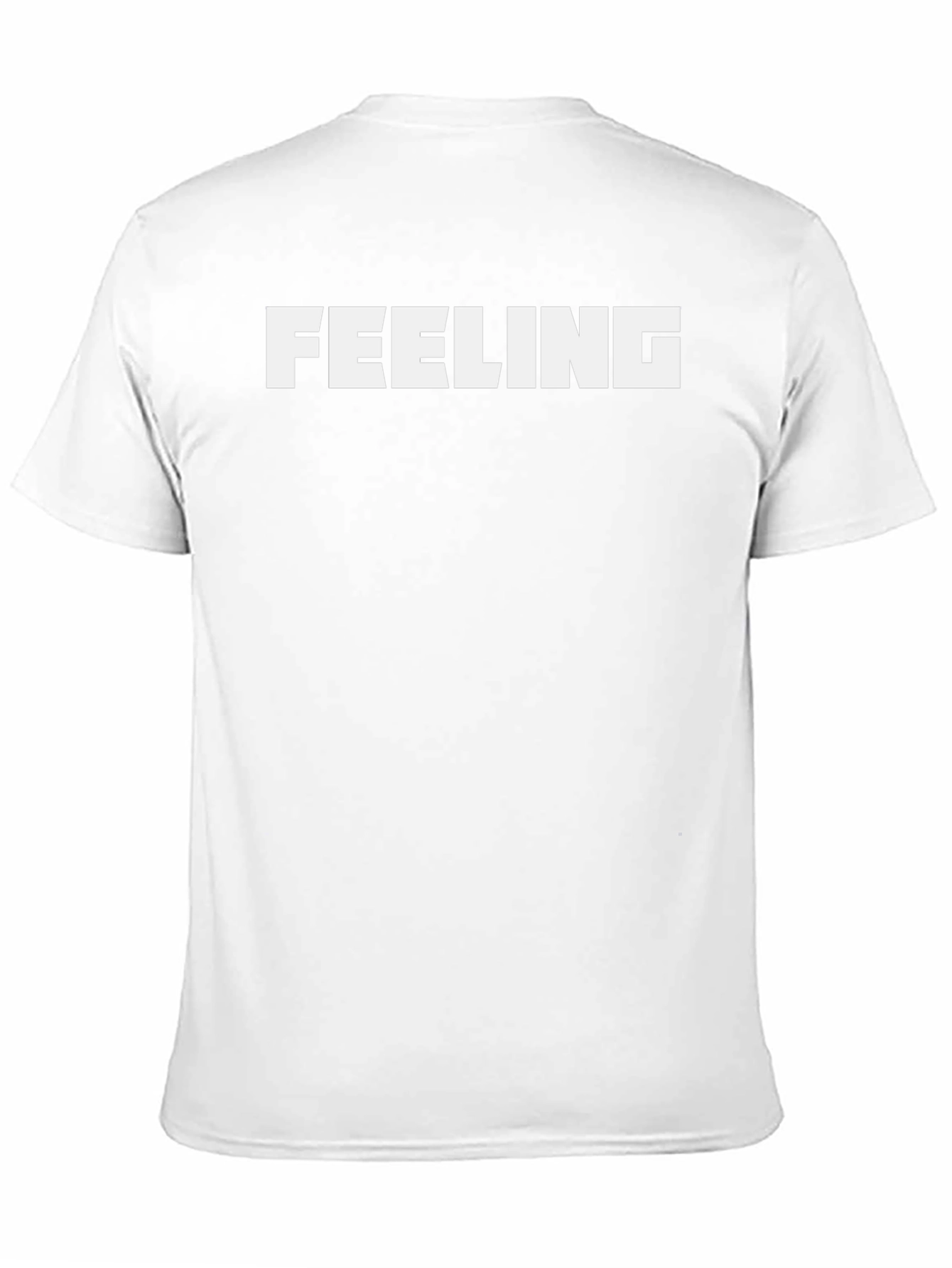 Feeling T-Shirt - Bold Statement Tee