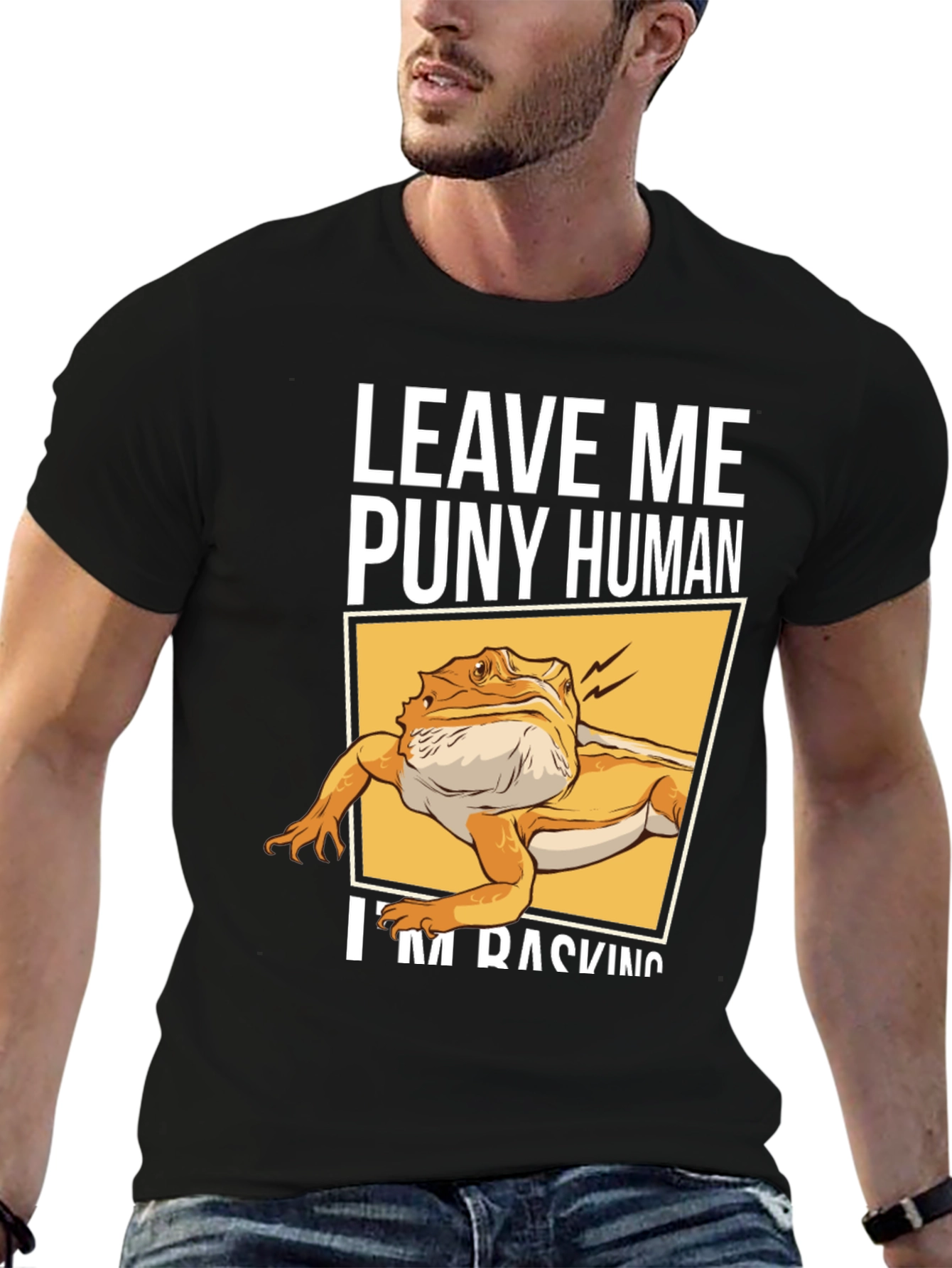 Leave Me Puny Human Bearded Dragon Black T-Shirt