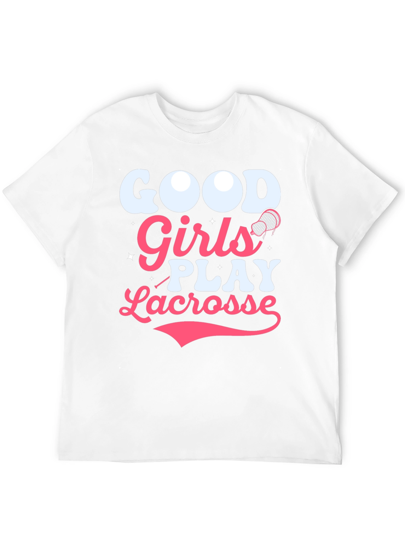 Good Girls Play Lacrosse Graphic T-Shirt