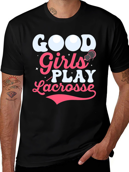 Good Girls Play Lacrosse Graphic T-Shirt