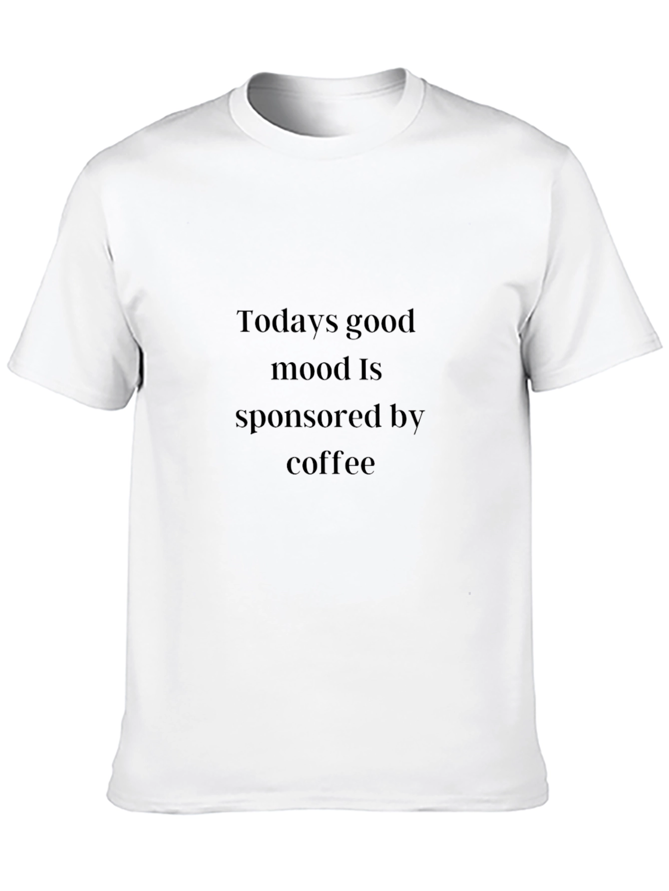 Coffee-Sponsored Mood Graphic Tee