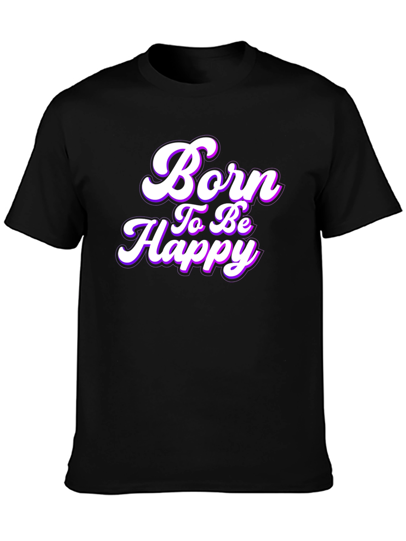 Born to be Happy Black T-Shirt