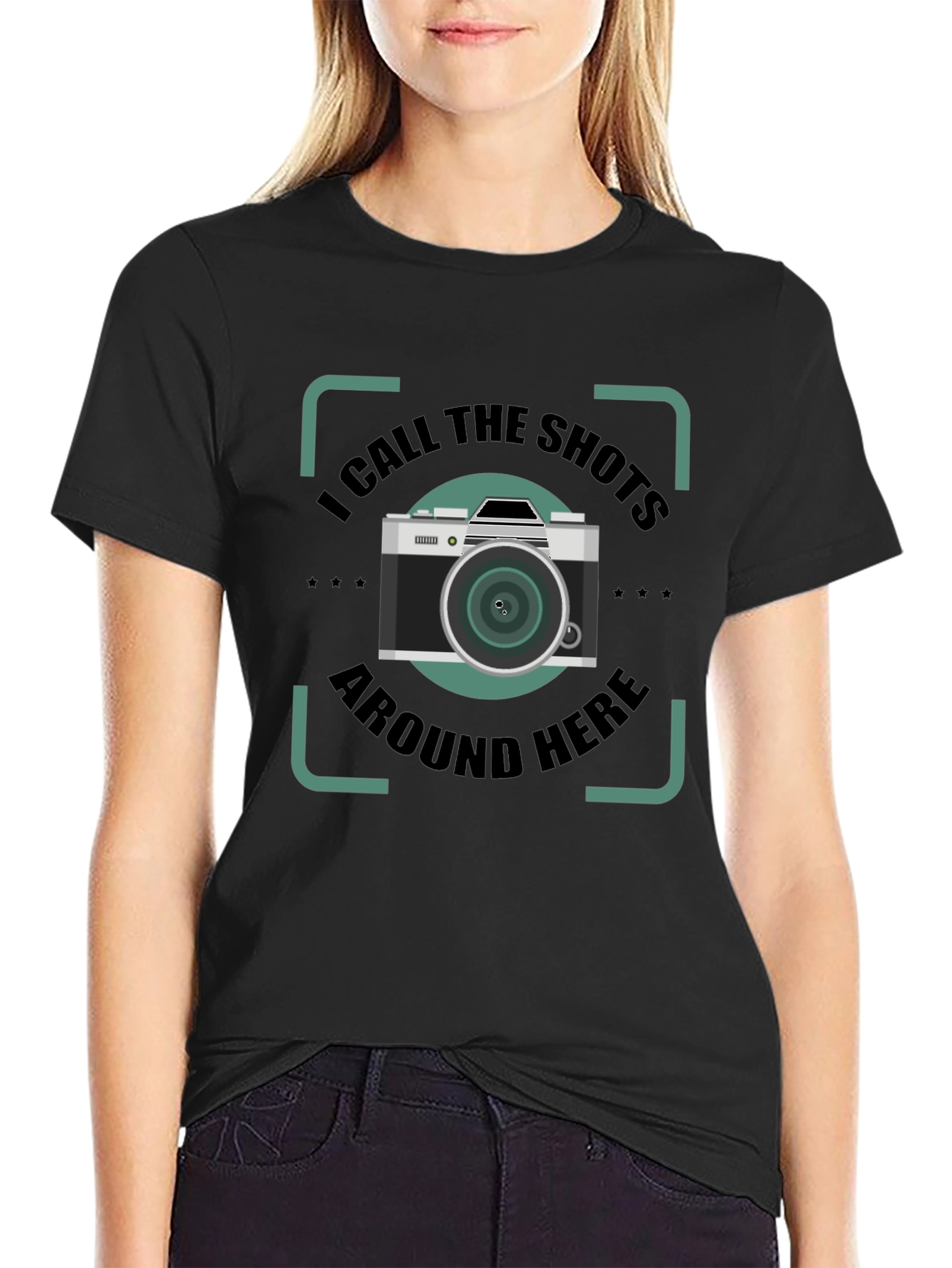 I Call the Shots Around Here Graphic T-Shirt