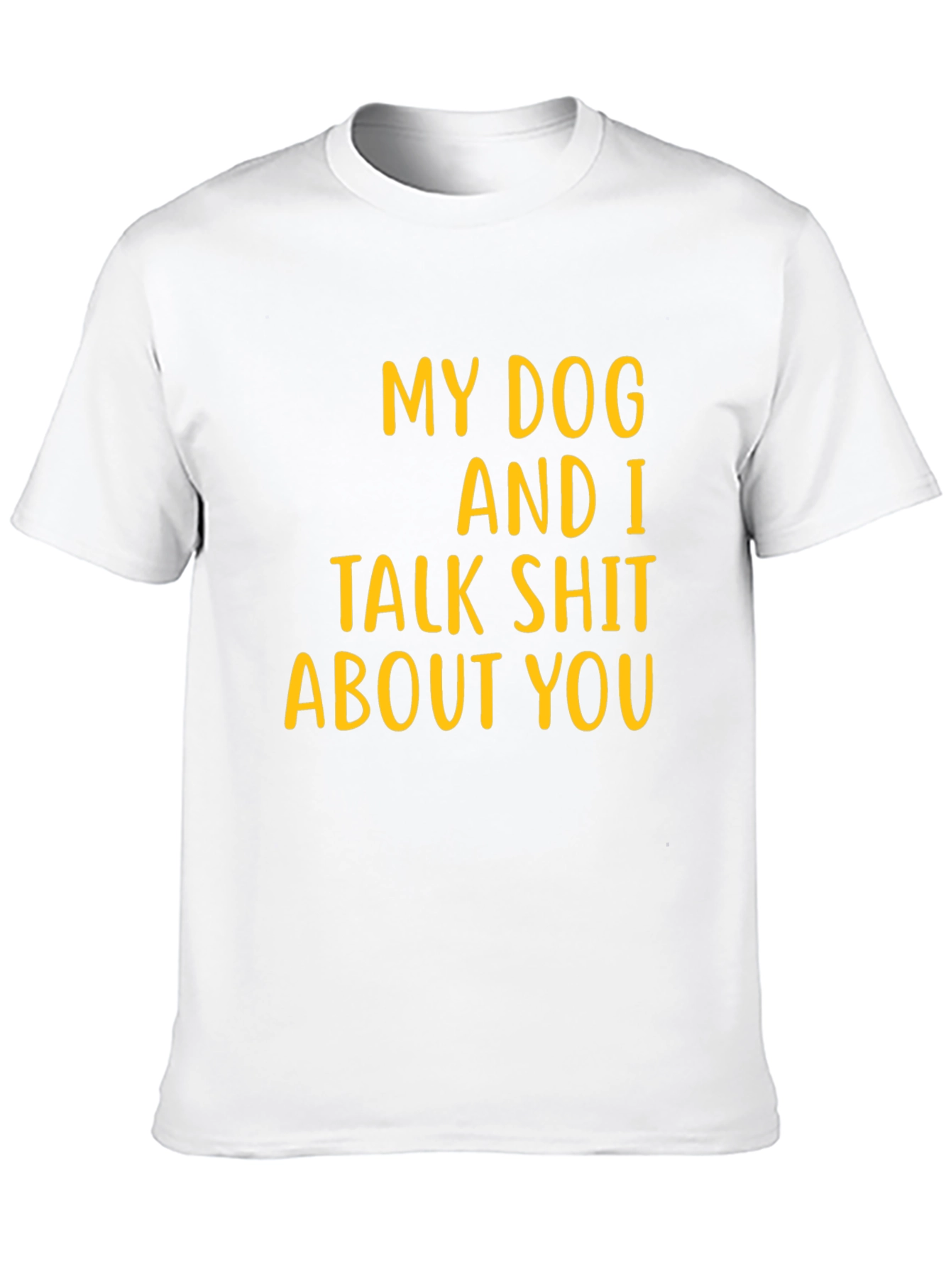 My Dog and I Talk Shirt