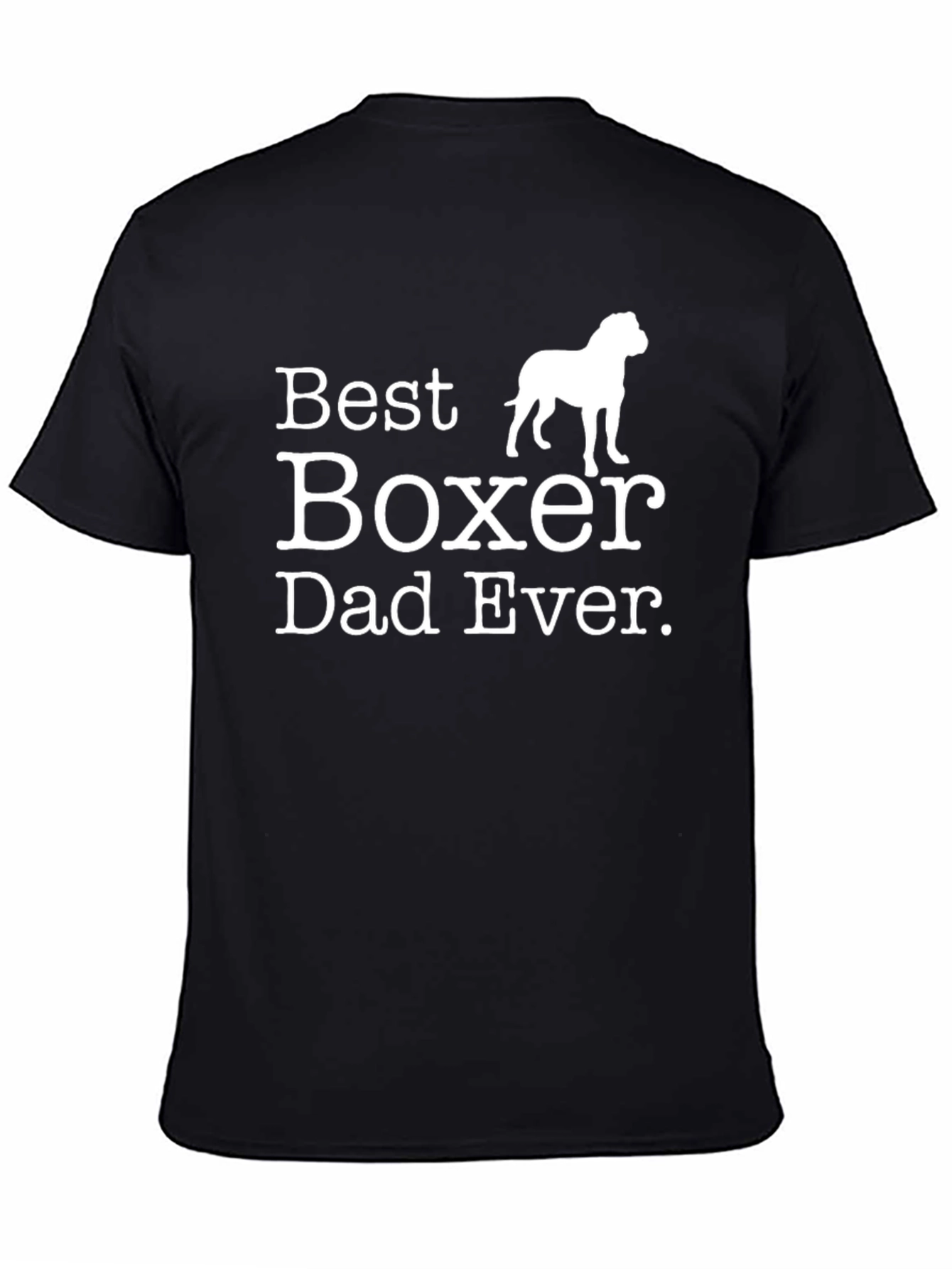 Best Boxer Dad Ever - Novelty T-Shirt