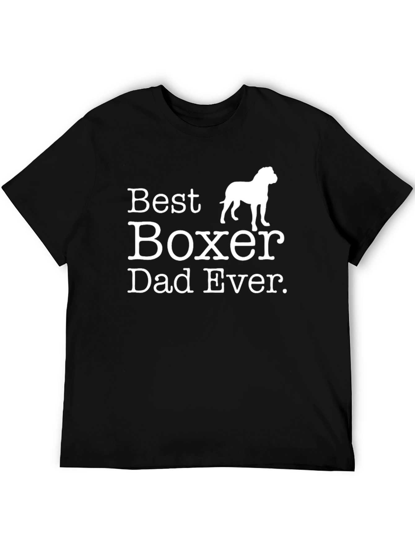 Best Boxer Dad Ever - Novelty T-Shirt