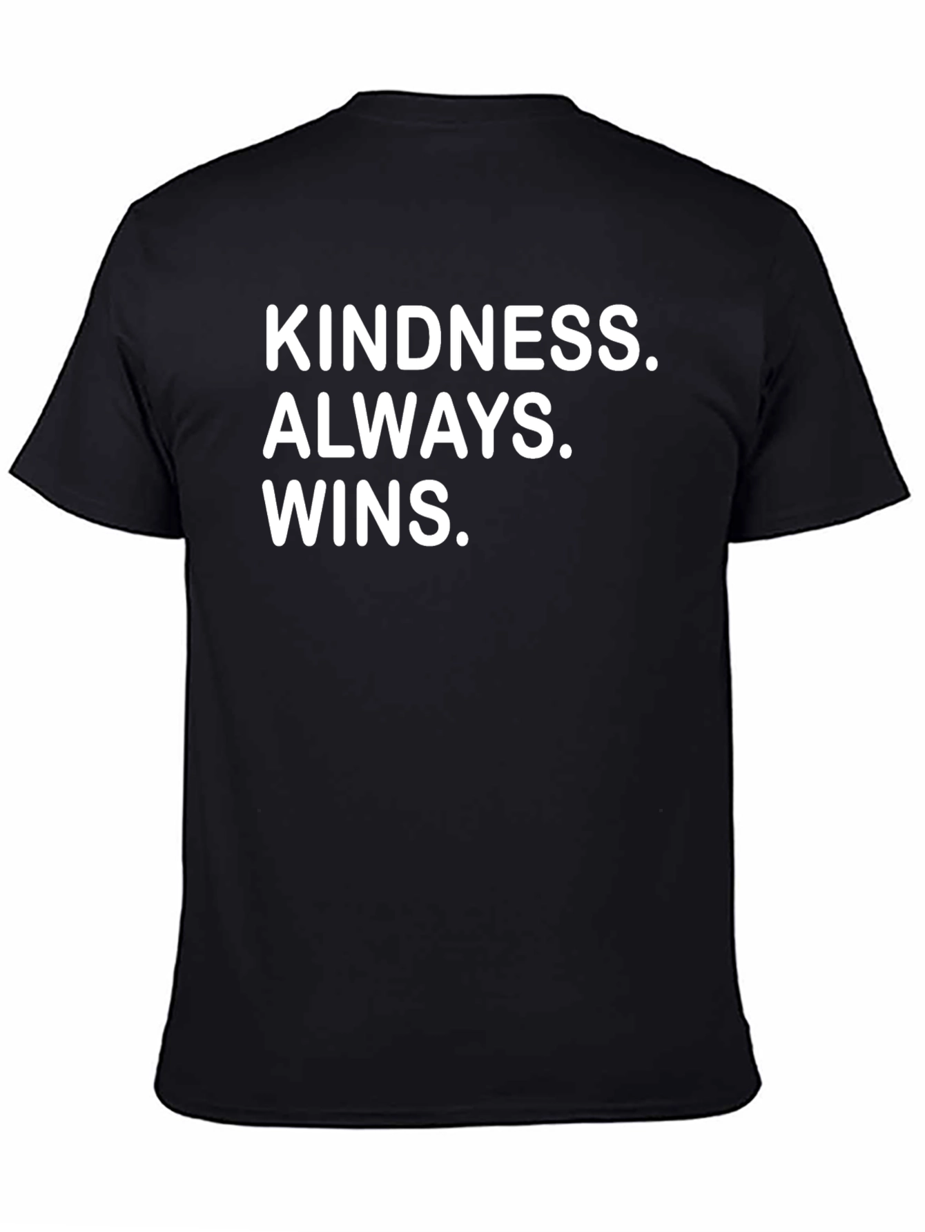 Kindness Always Wins Black Graphic T-Shirt