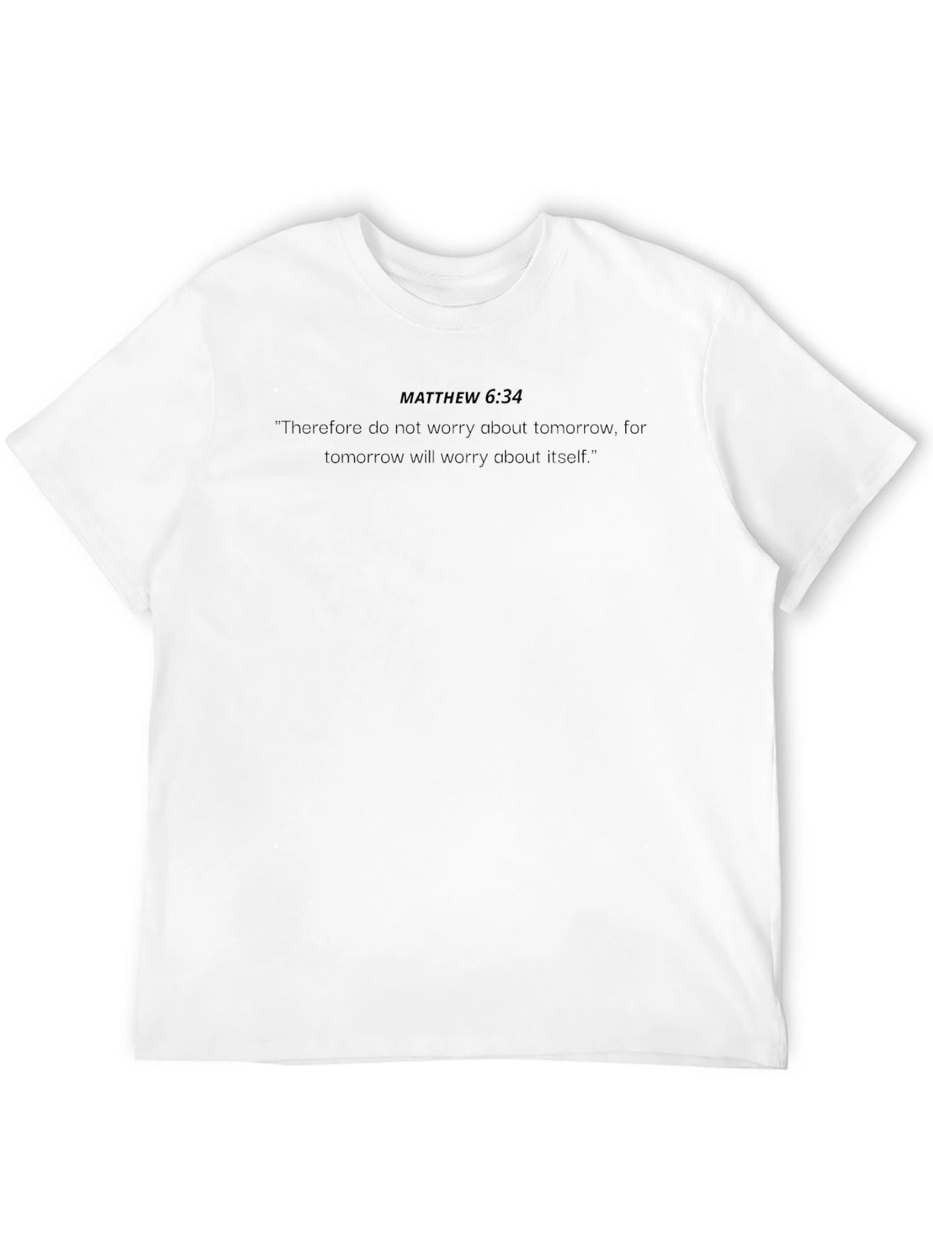 Matthew 6:34 Bible Verse Black T-Shirt