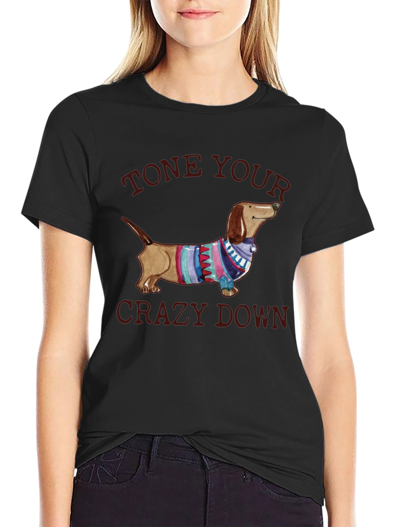 Tone Your Crazy Down Dachshund Graphic Tee
