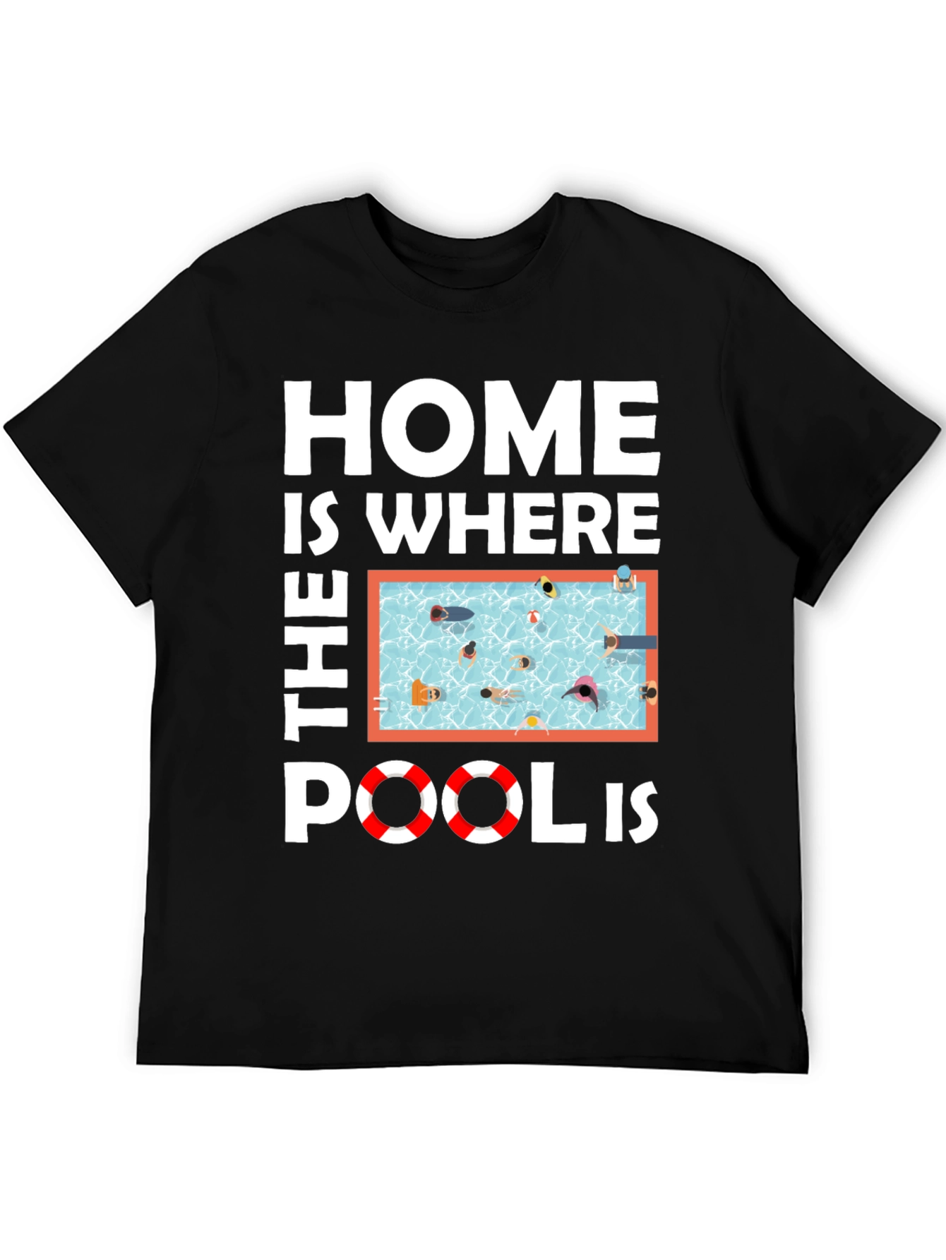 Home Is Where The Pool Is Black T-Shirt