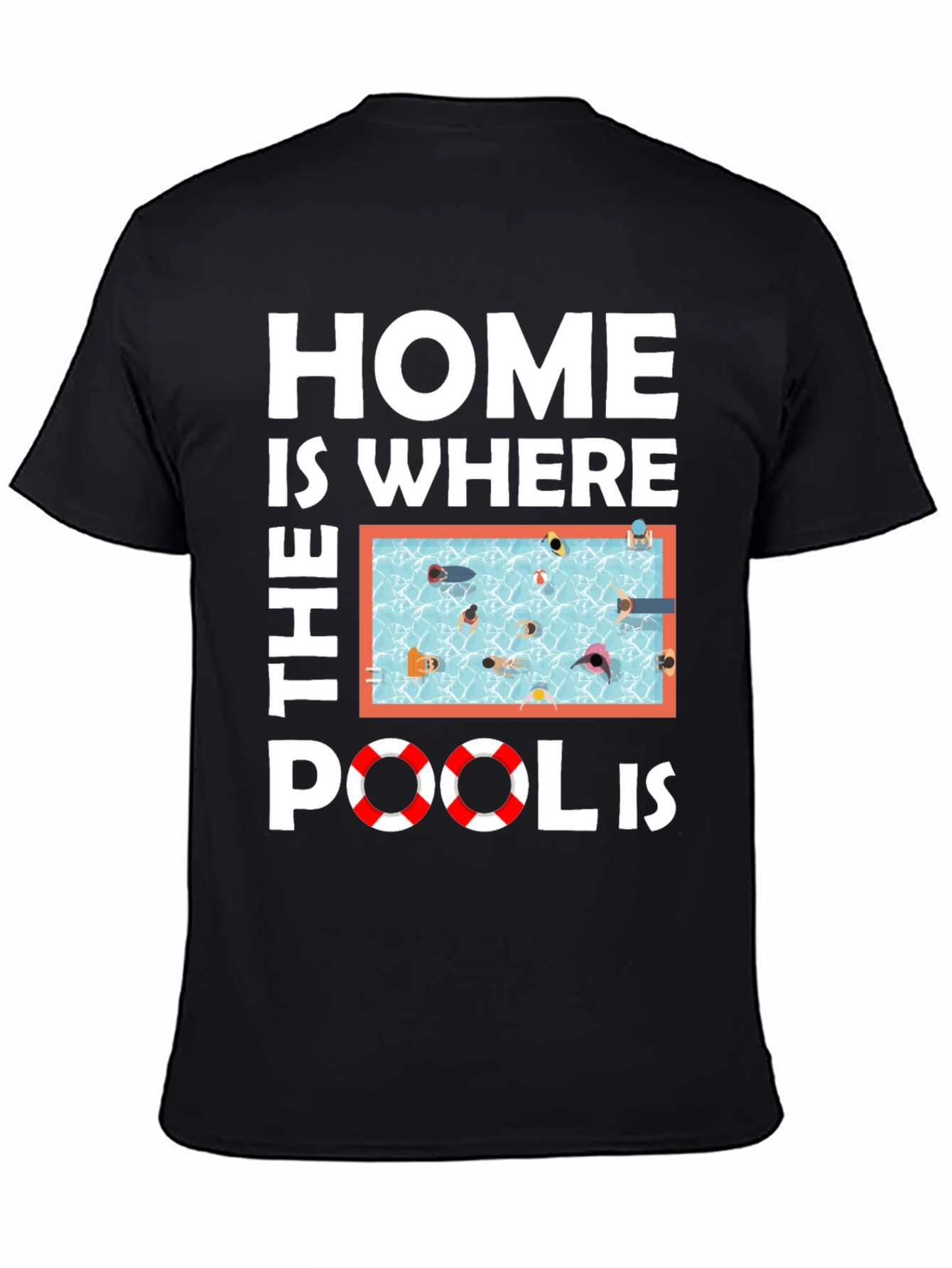 Home Is Where The Pool Is Black T-Shirt