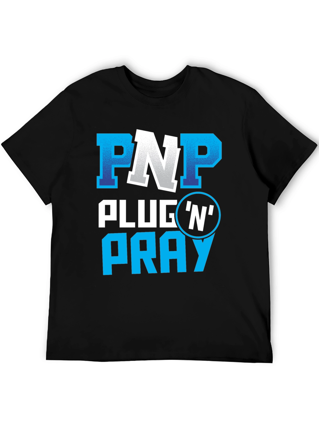 PNP Plug N Pray Graphic Tee
