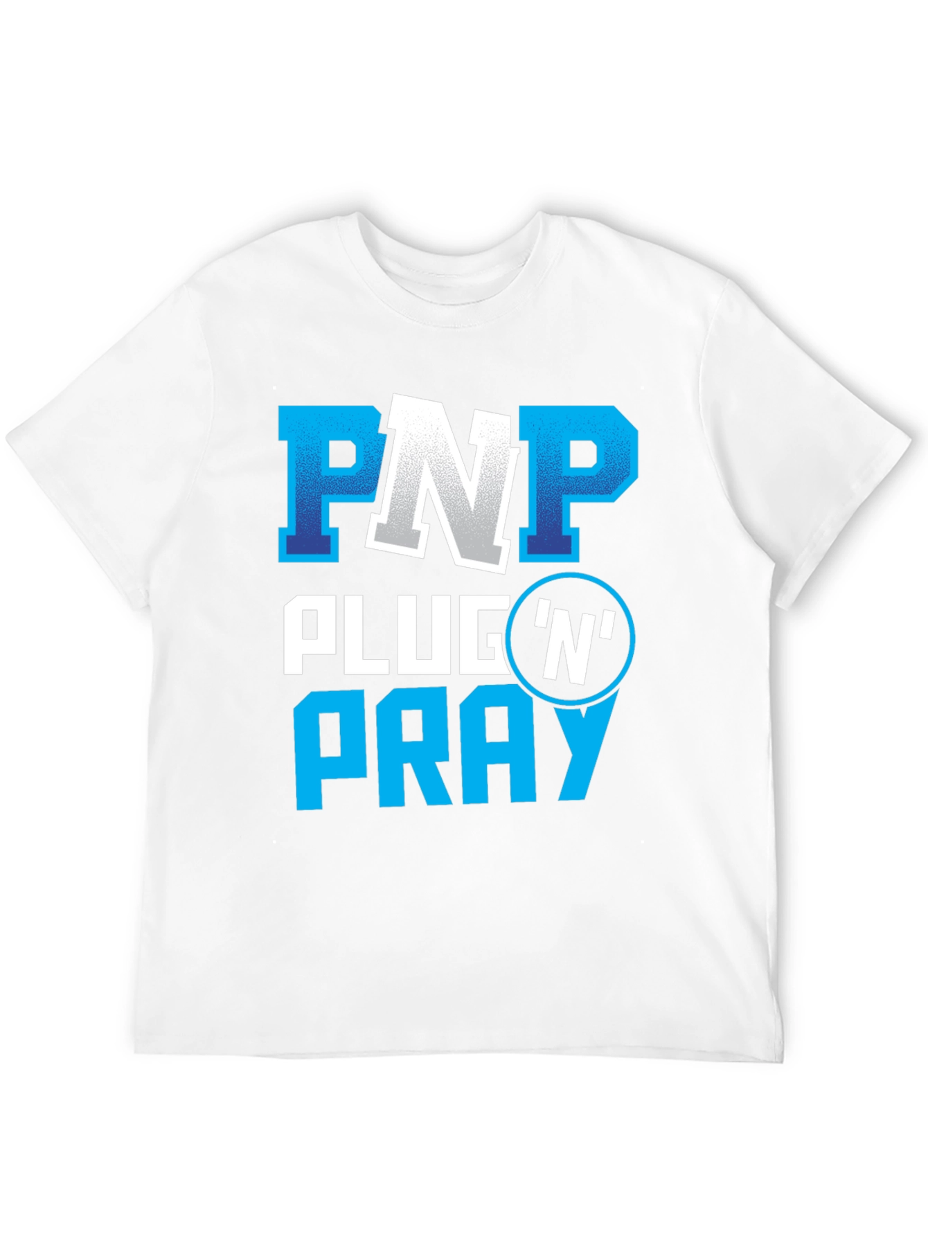PNP Plug N Pray Graphic Tee