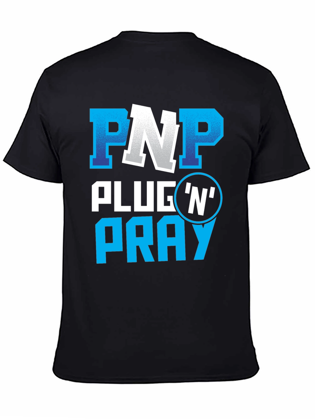 PNP Plug N Pray Graphic Tee