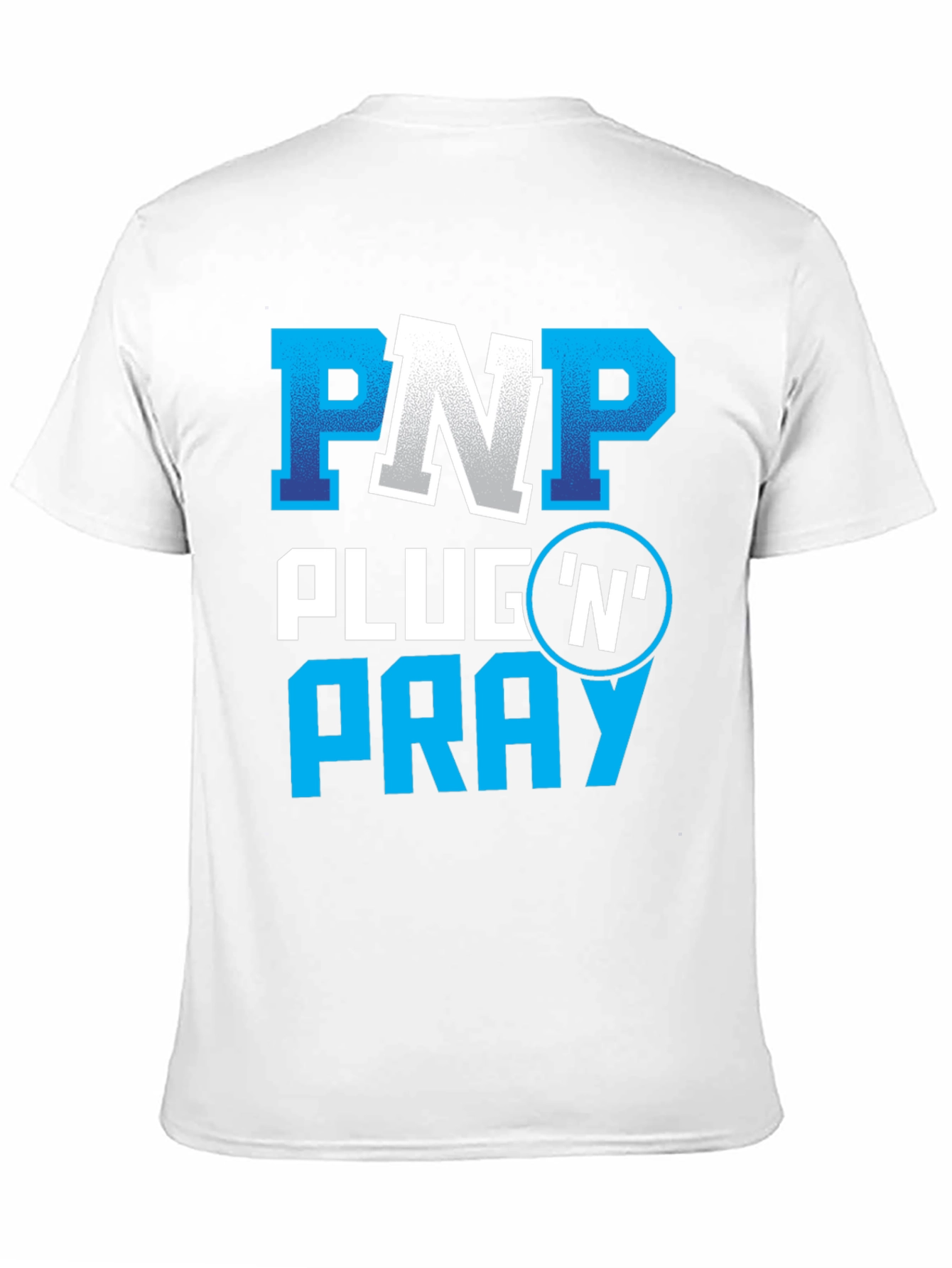 PNP Plug N Pray Graphic Tee