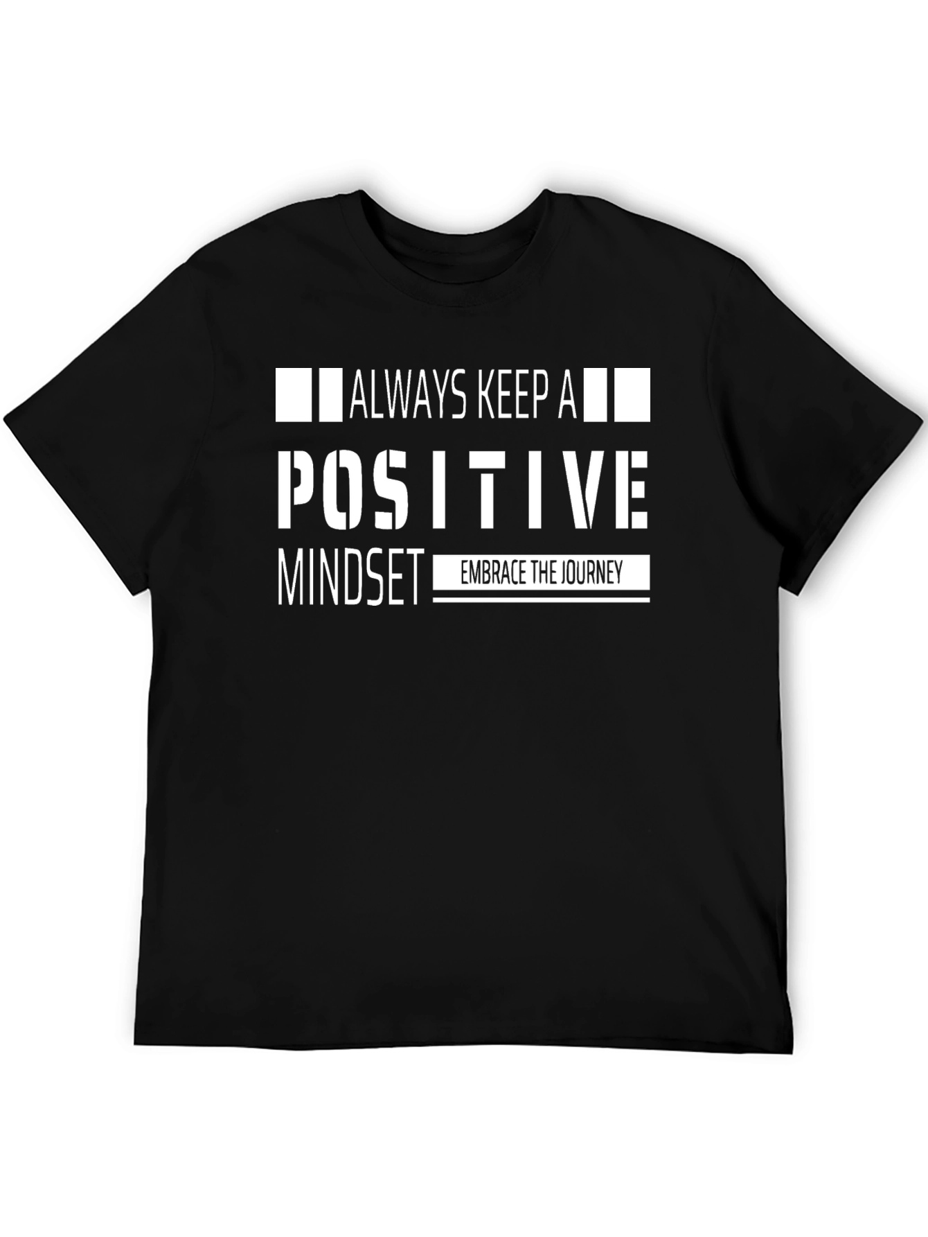 Positive Mindset T-Shirt - Embrace the Journey