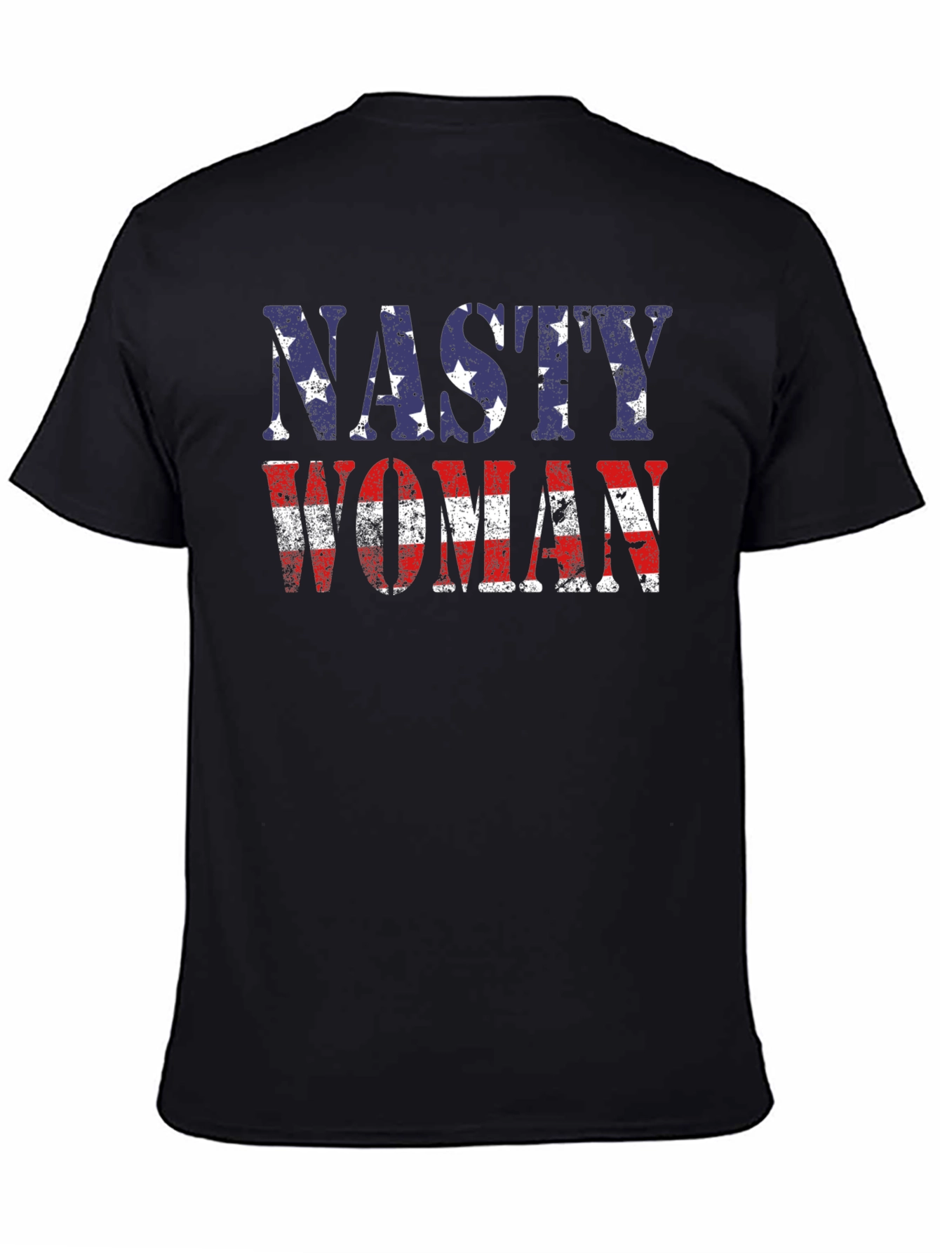 Nasty Woman USA Flag T-Shirt