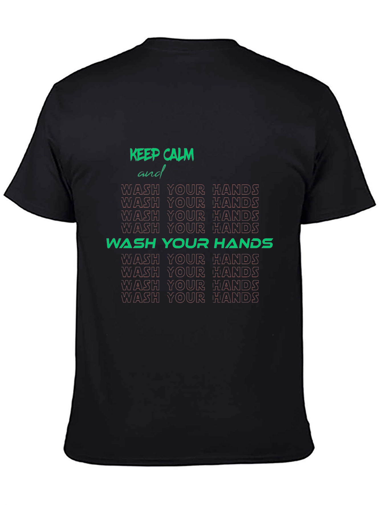 Keep Calm Wash Your Hands Graphic Tee