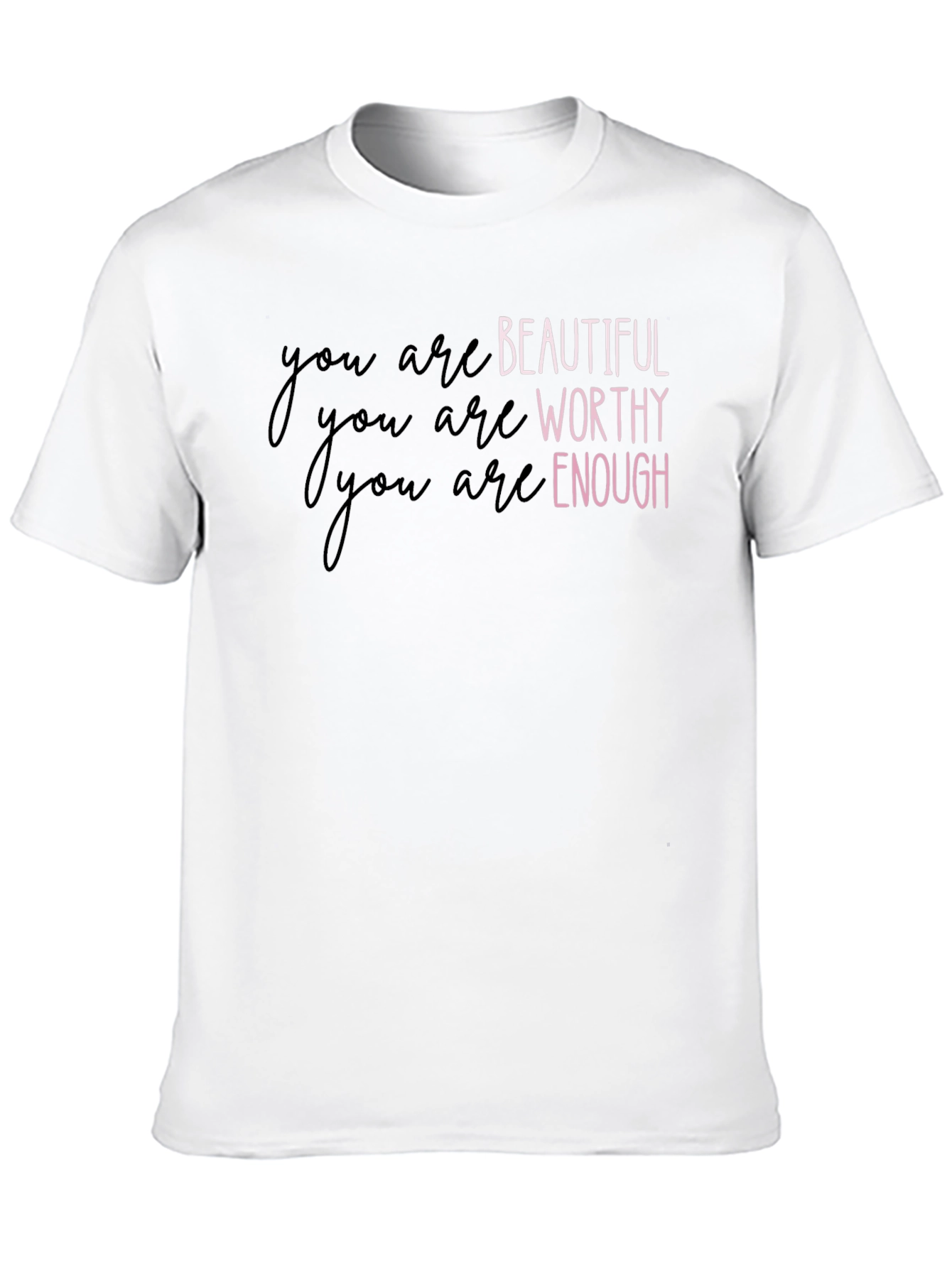 You Are Beautiful Graphic Tee - Motivational Shirt
