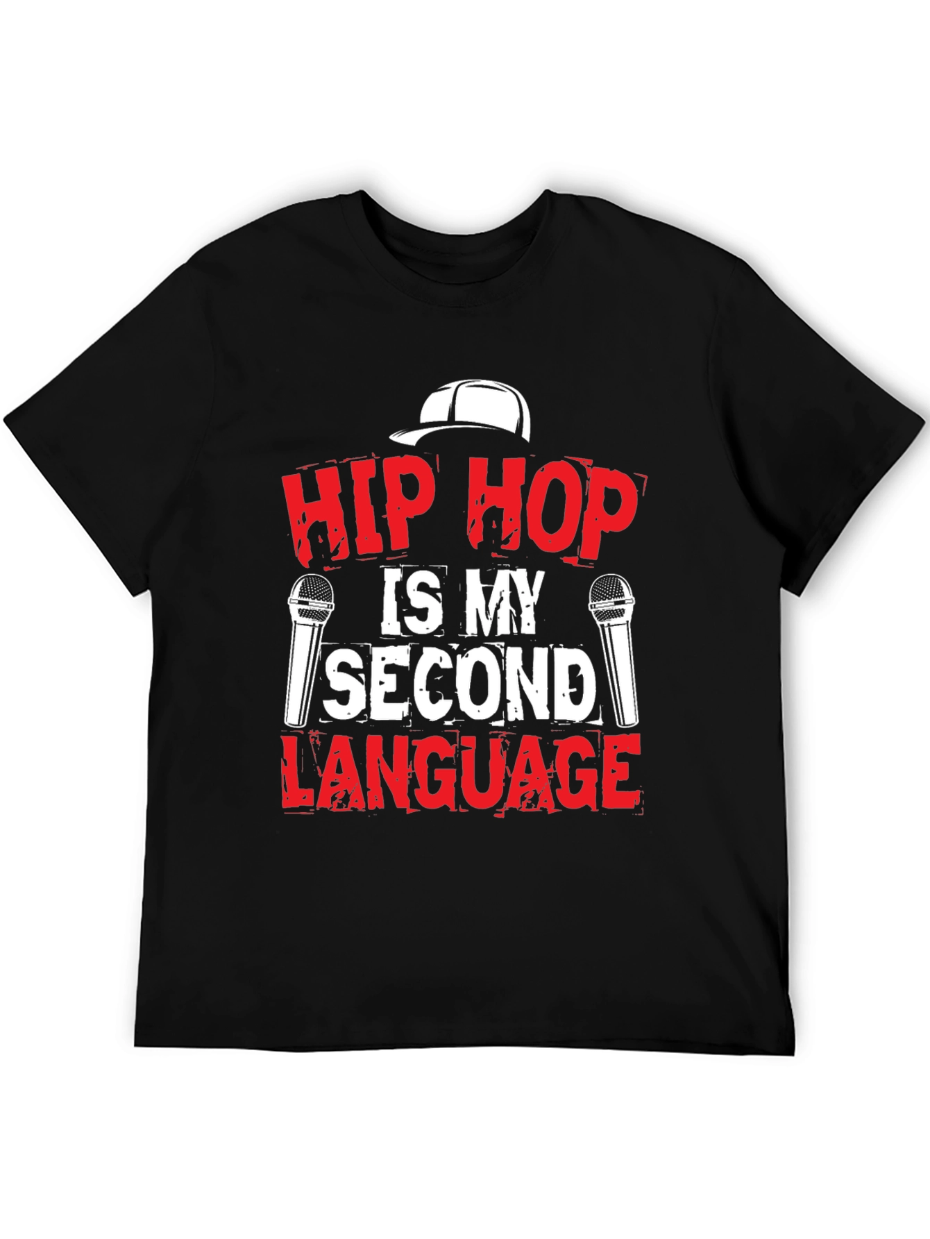 Hip Hop is My Second Language T-Shirt