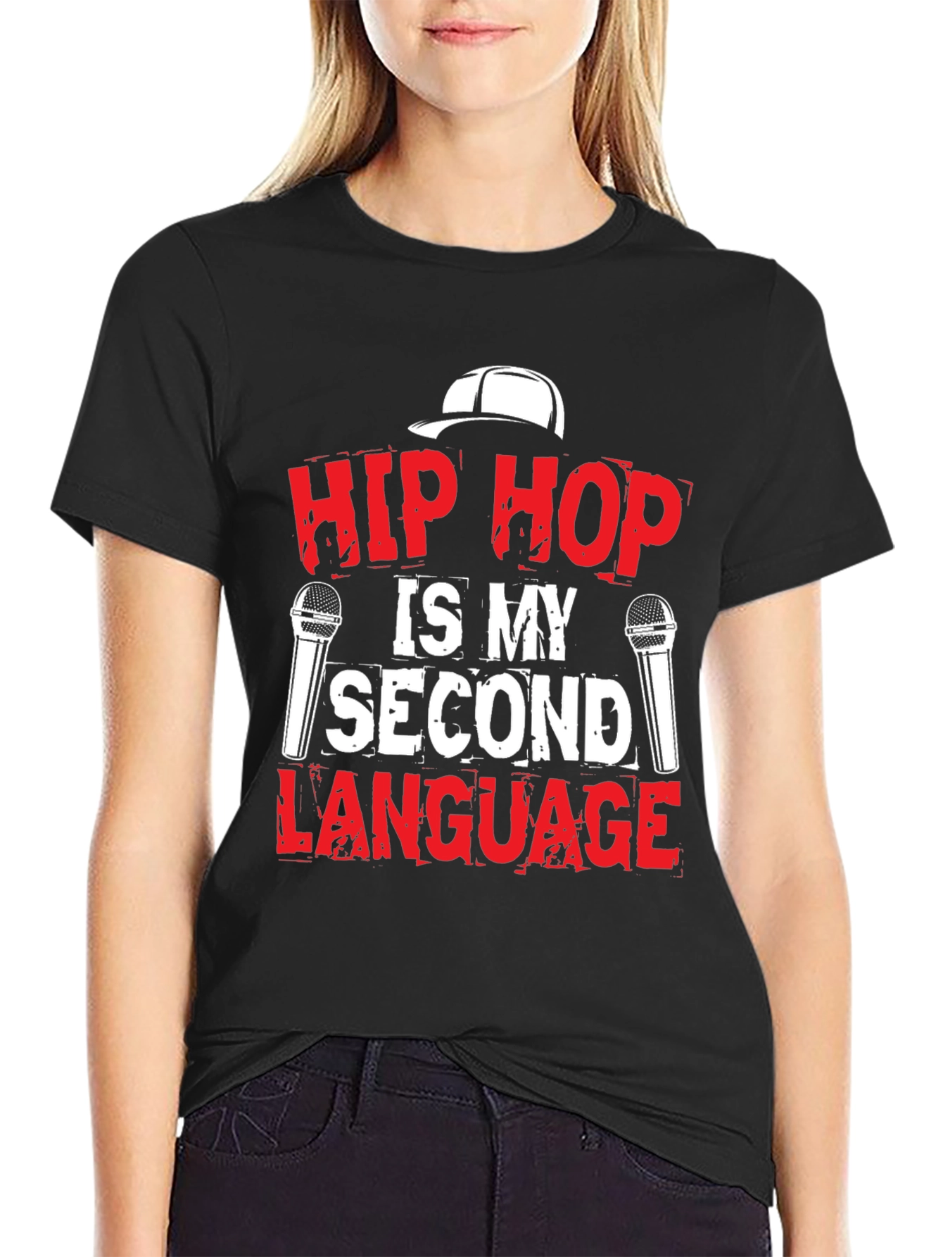 Hip Hop is My Second Language T-Shirt