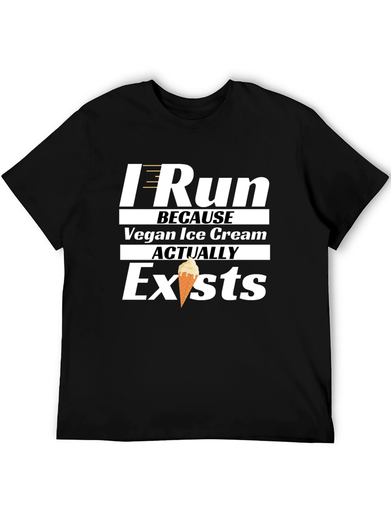 I Run Because Vegan Ice Cream Exists T-Shirt
