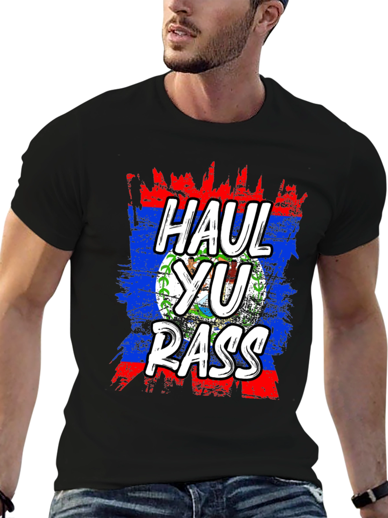 Haul Yu Rass T-Shirt - Belize Flag Graphic Tee