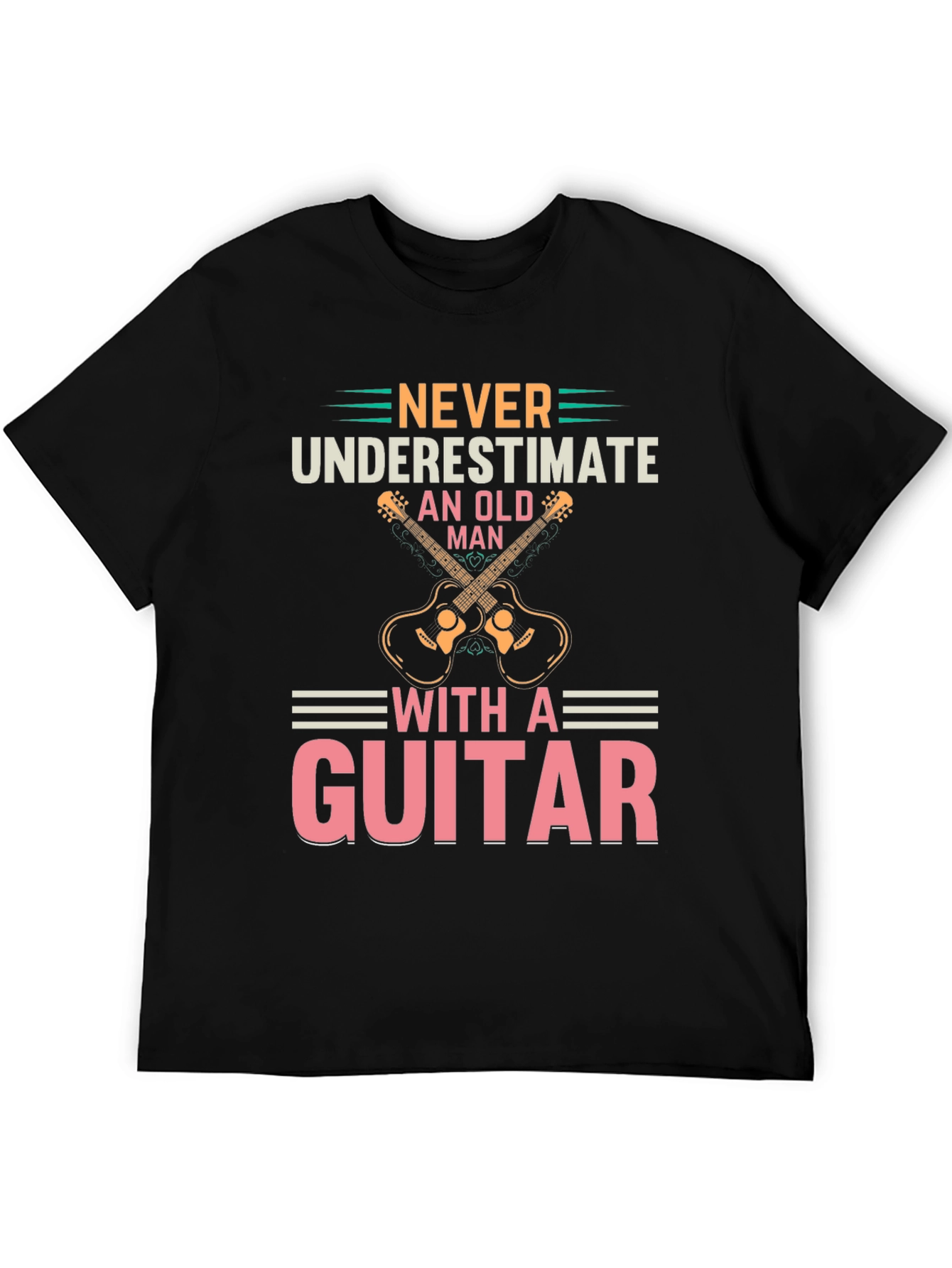 Never Underestimate Old Man with a Guitar Tee
