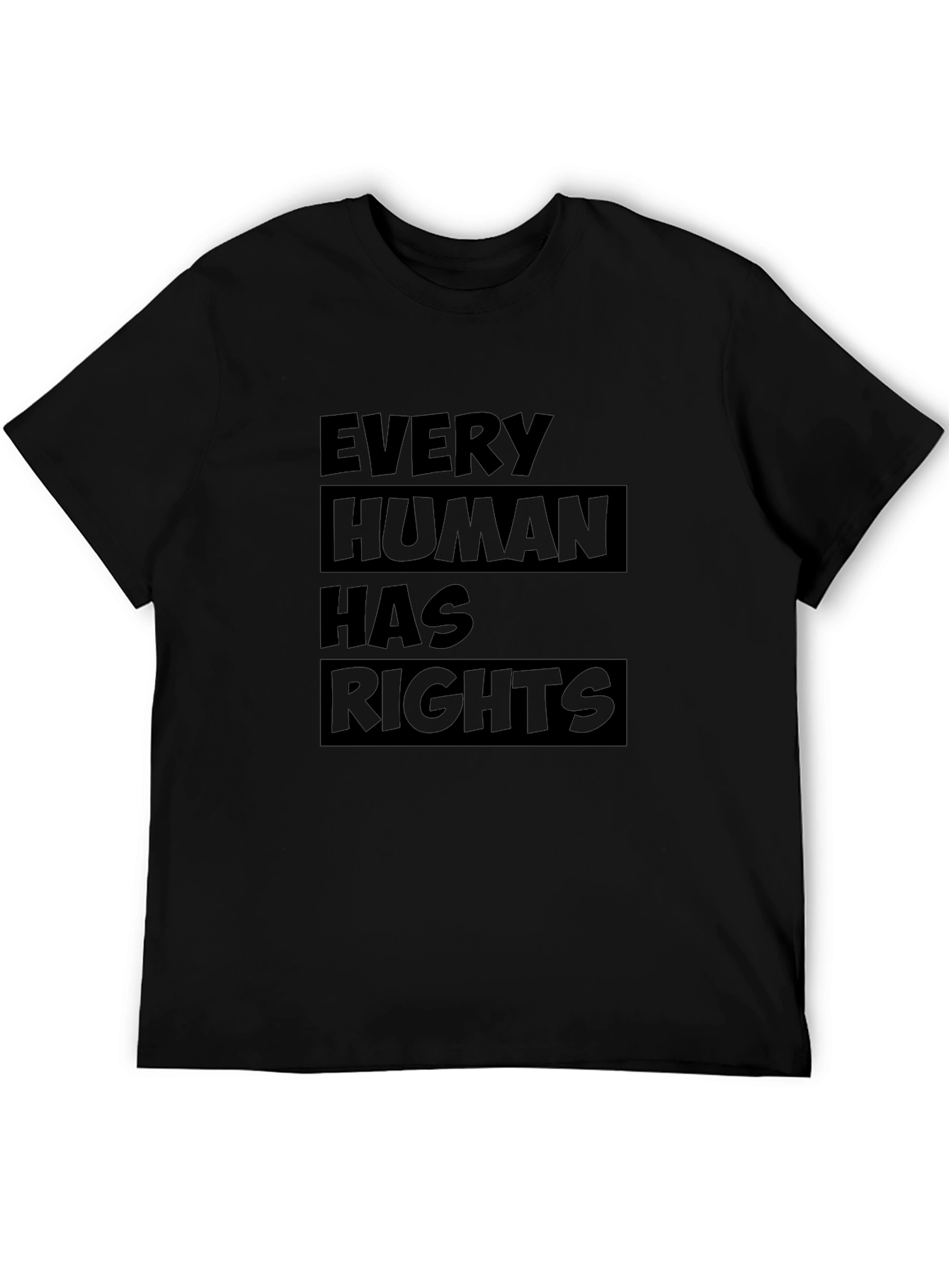 Every Human Has Rights T-Shirt
