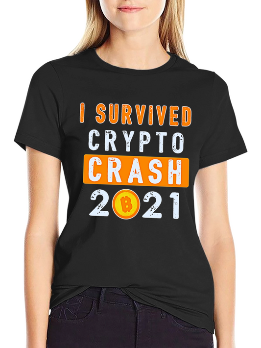 I Survived Crypto Crash 2021 T-Shirt