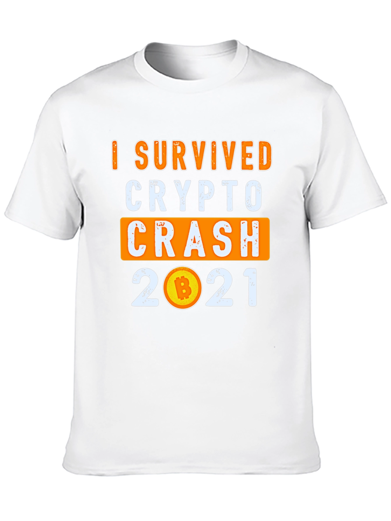 I Survived Crypto Crash 2021 T-Shirt