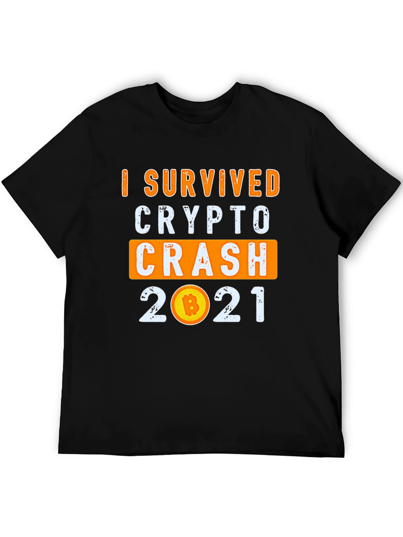 I Survived Crypto Crash 2021 T-Shirt