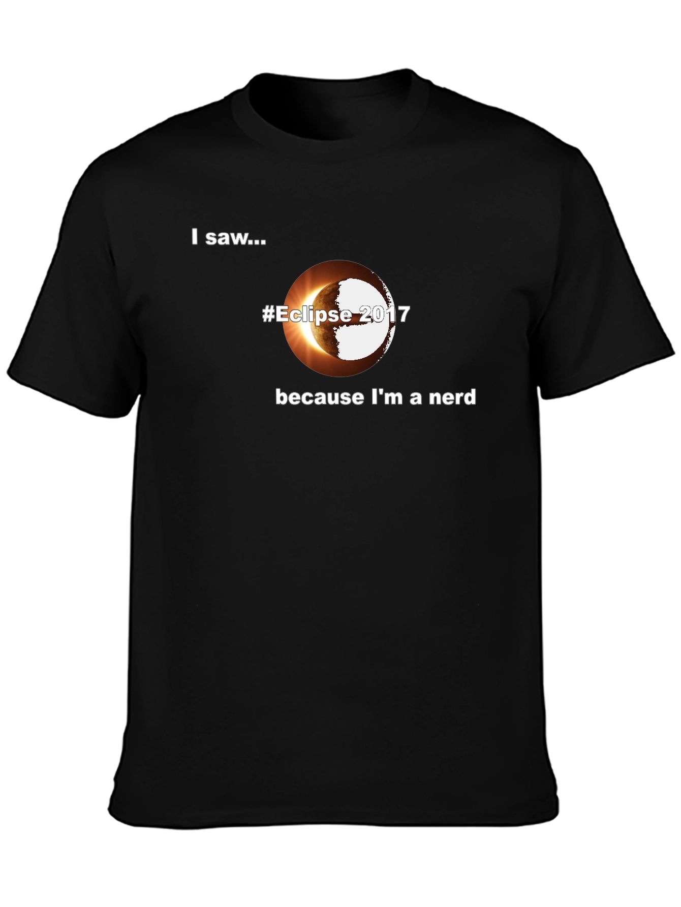 I Saw The Eclipse 2017 T-Shirt