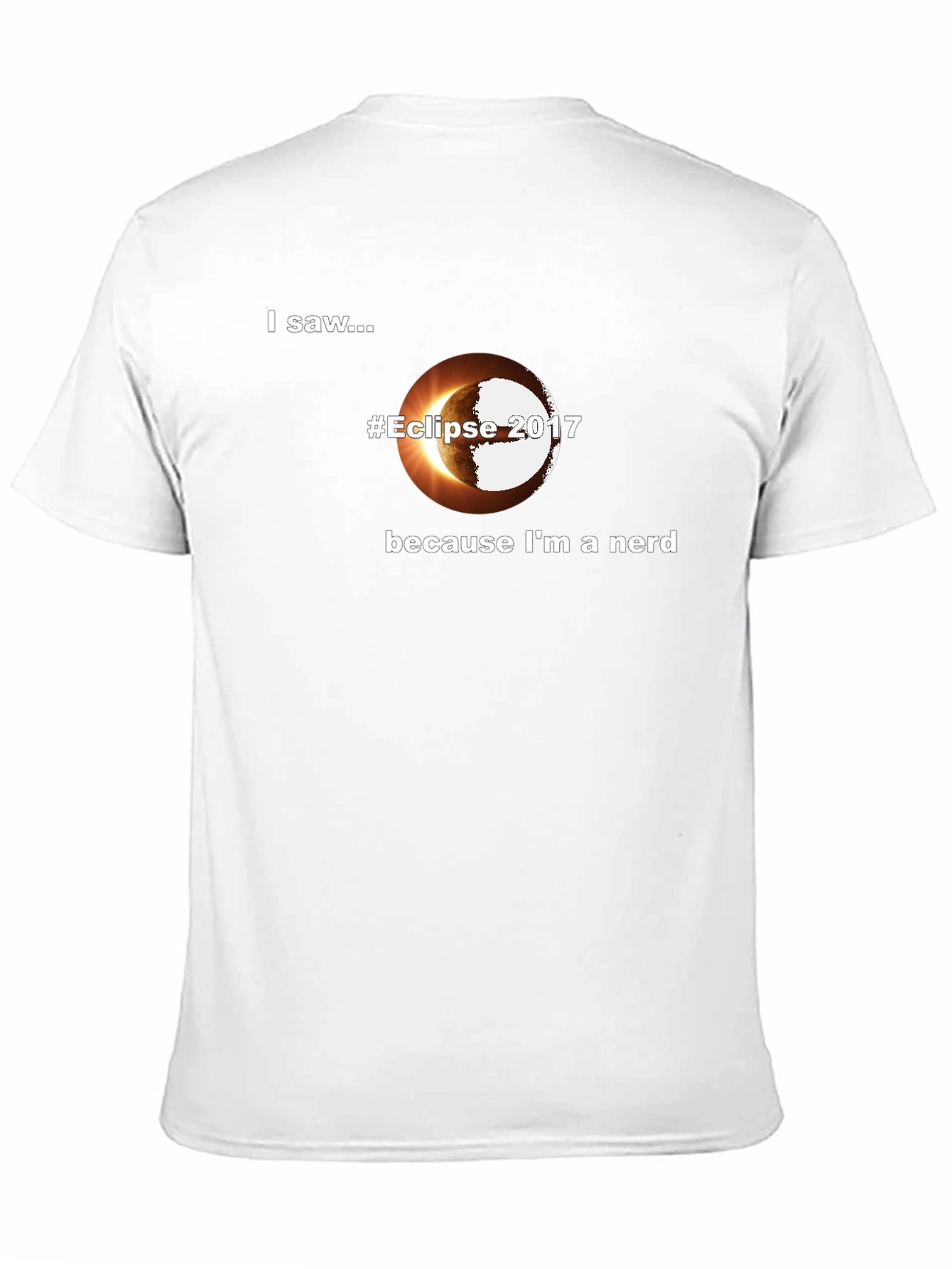 I Saw The Eclipse 2017 T-Shirt
