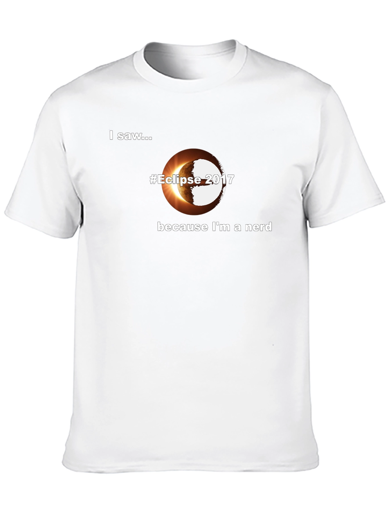 I Saw The Eclipse 2017 T-Shirt