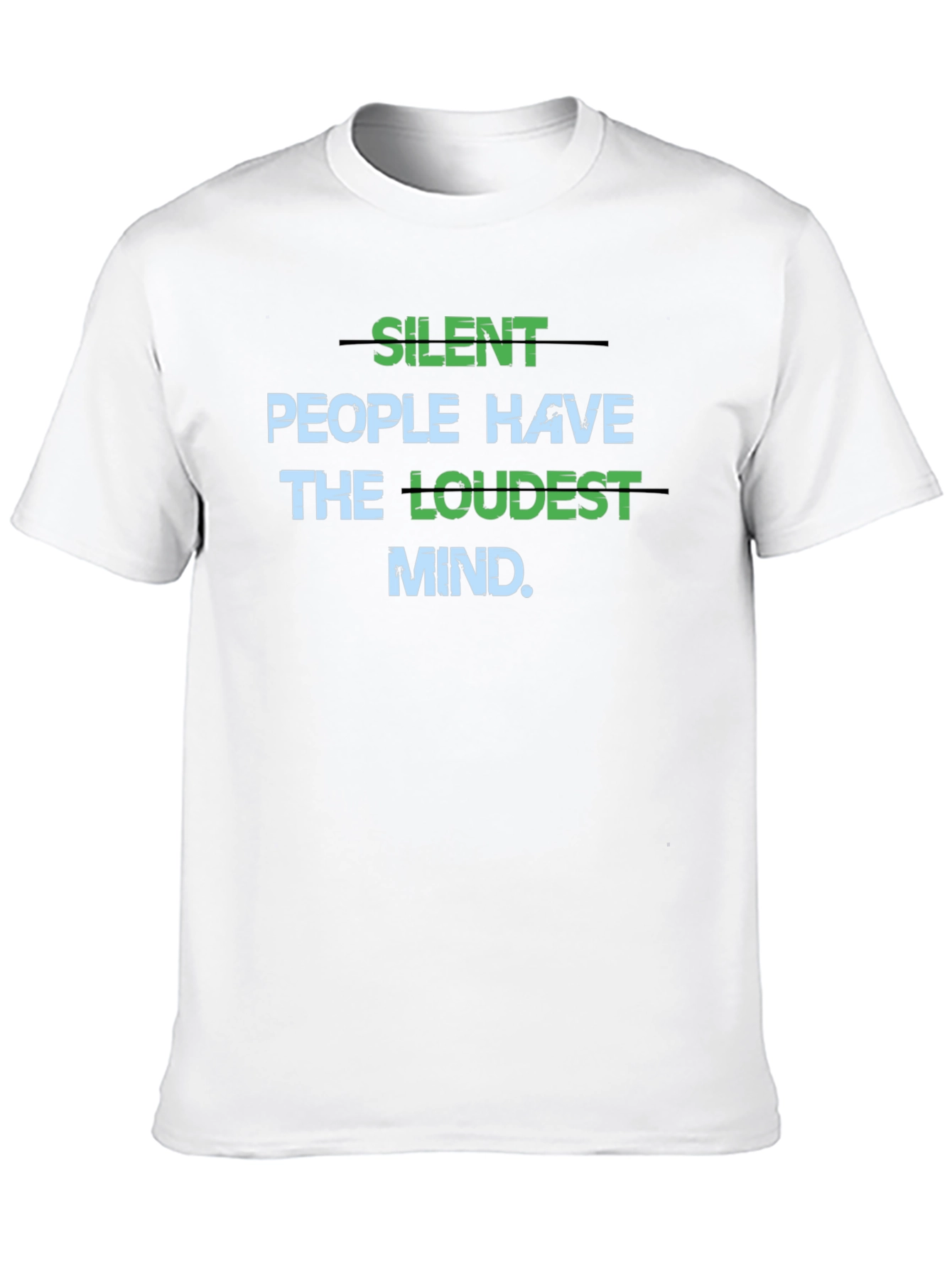 Silent People Loudest Mind Graphic Tee