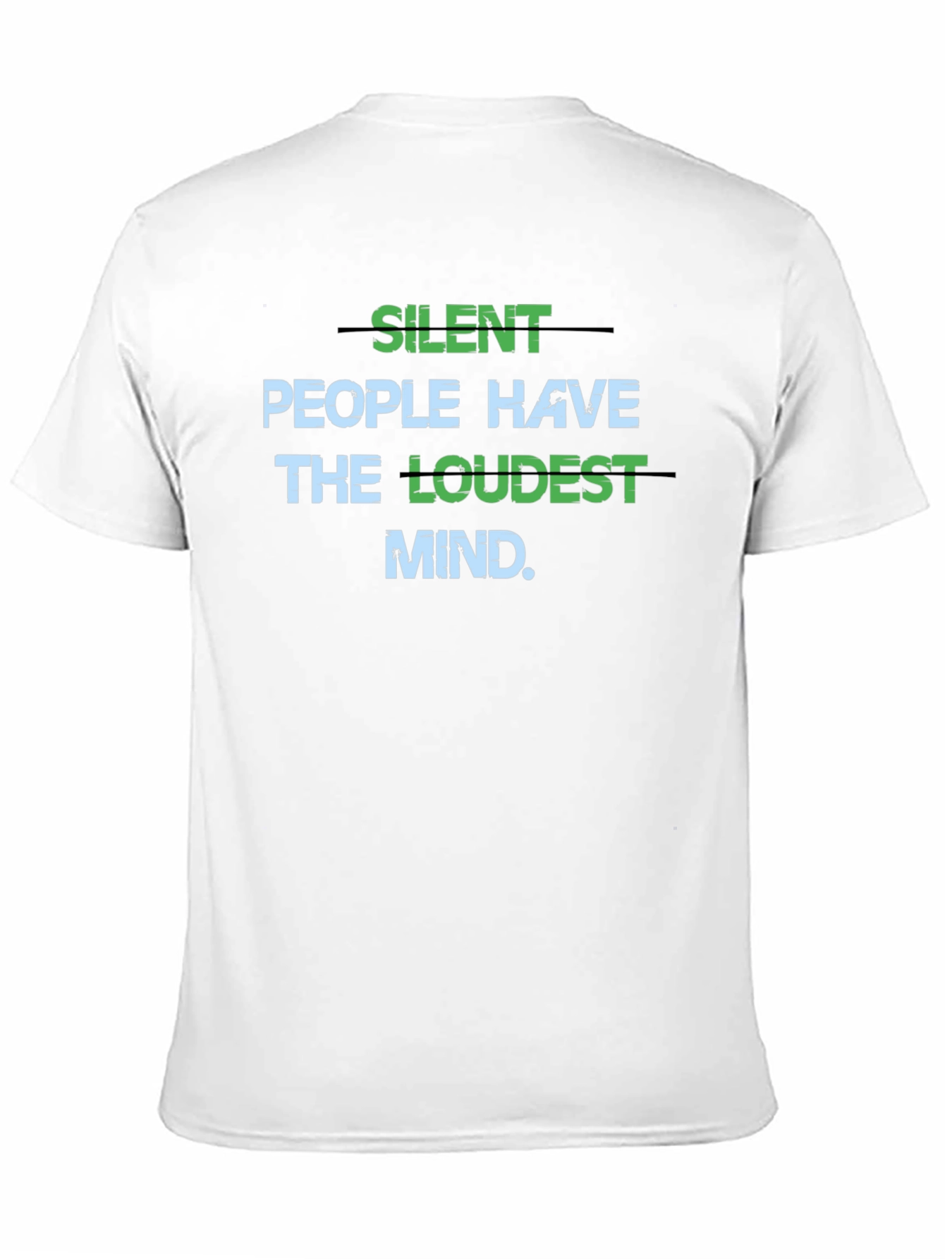 Silent People Loudest Mind Graphic Tee