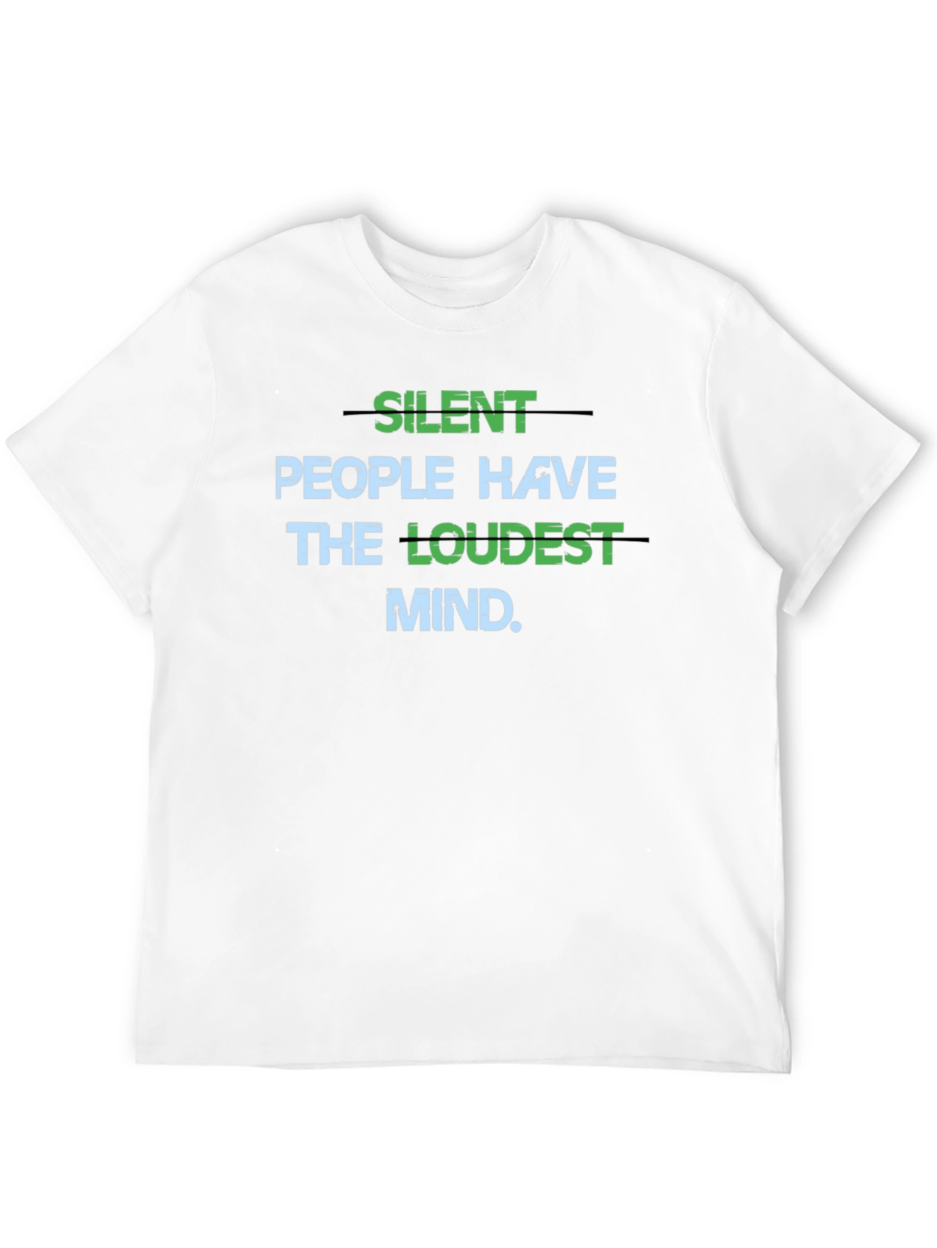 Silent People Loudest Mind Graphic Tee