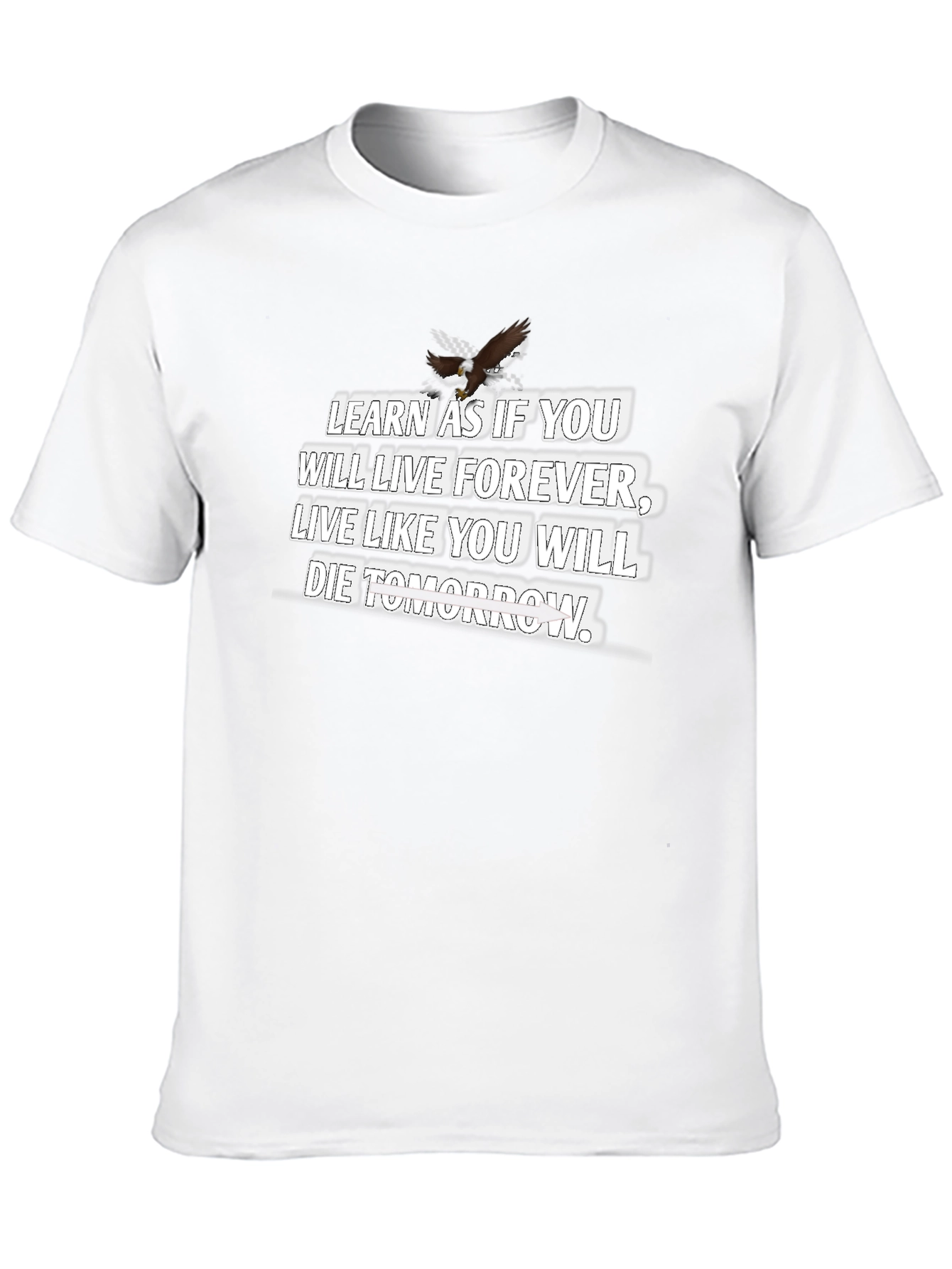 Inspirational Quote T-Shirt - Live & Learn