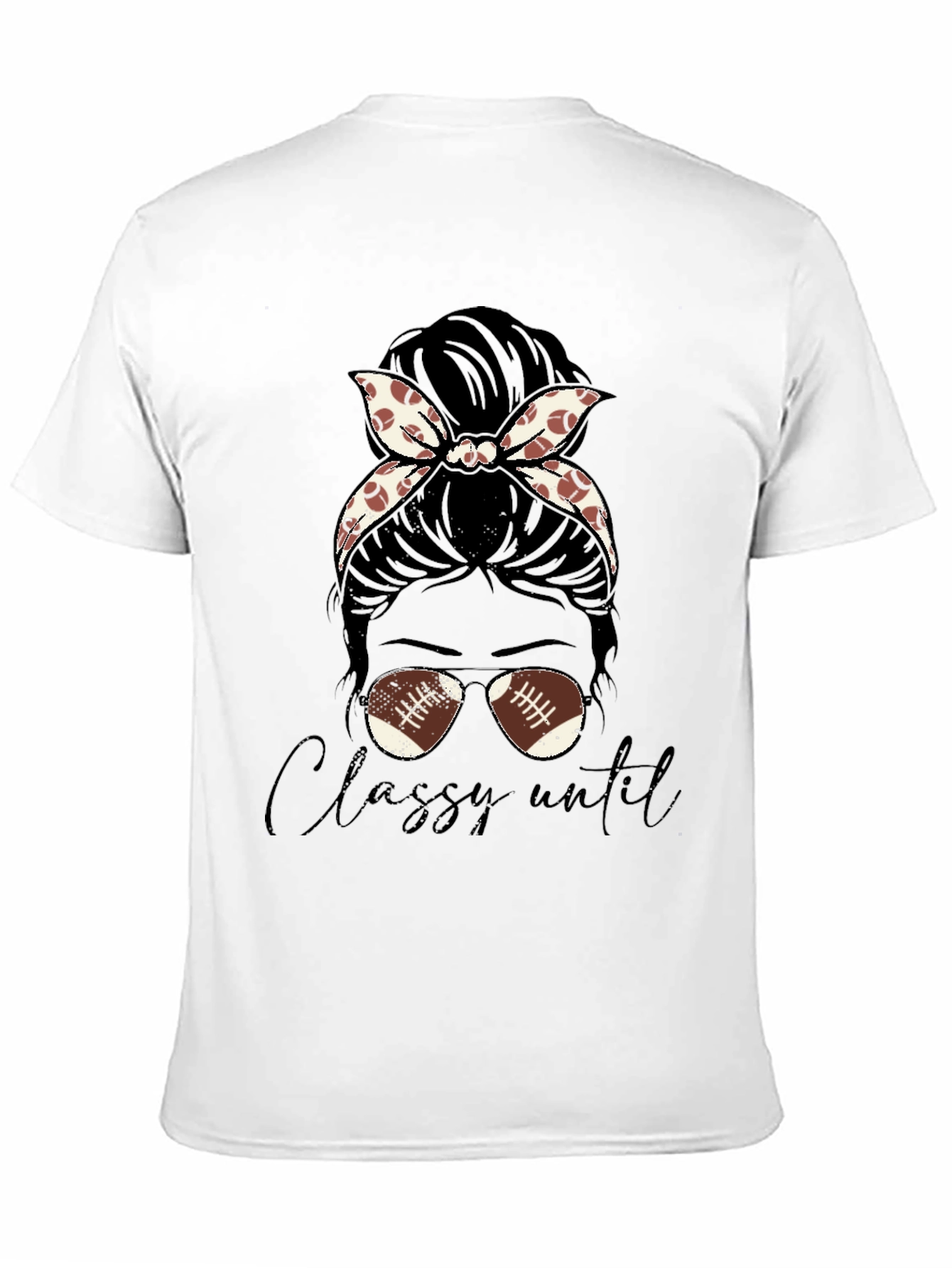 Classy Football Mom Messy Bun T-Shirt