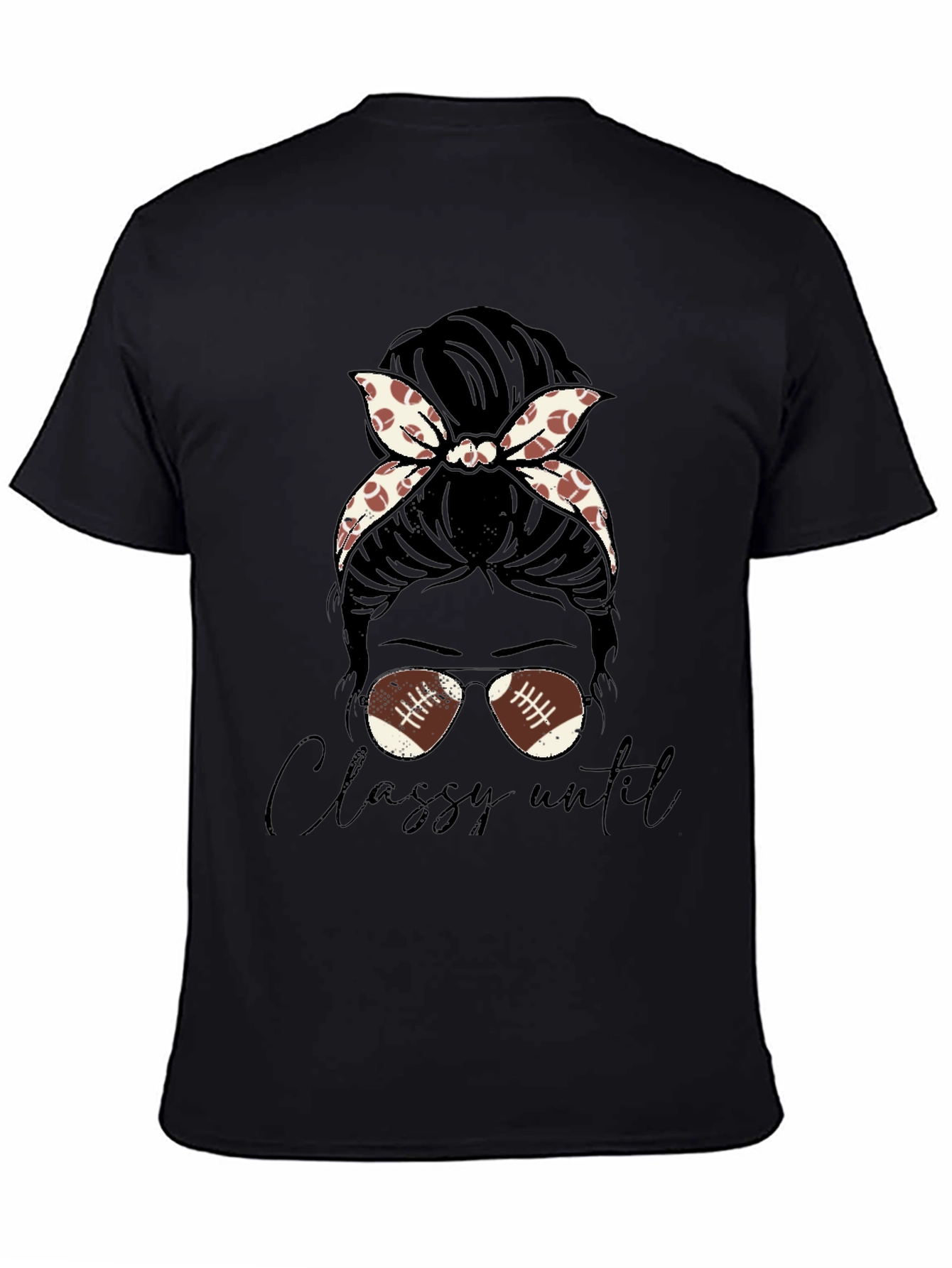 Classy Football Mom Messy Bun T-Shirt