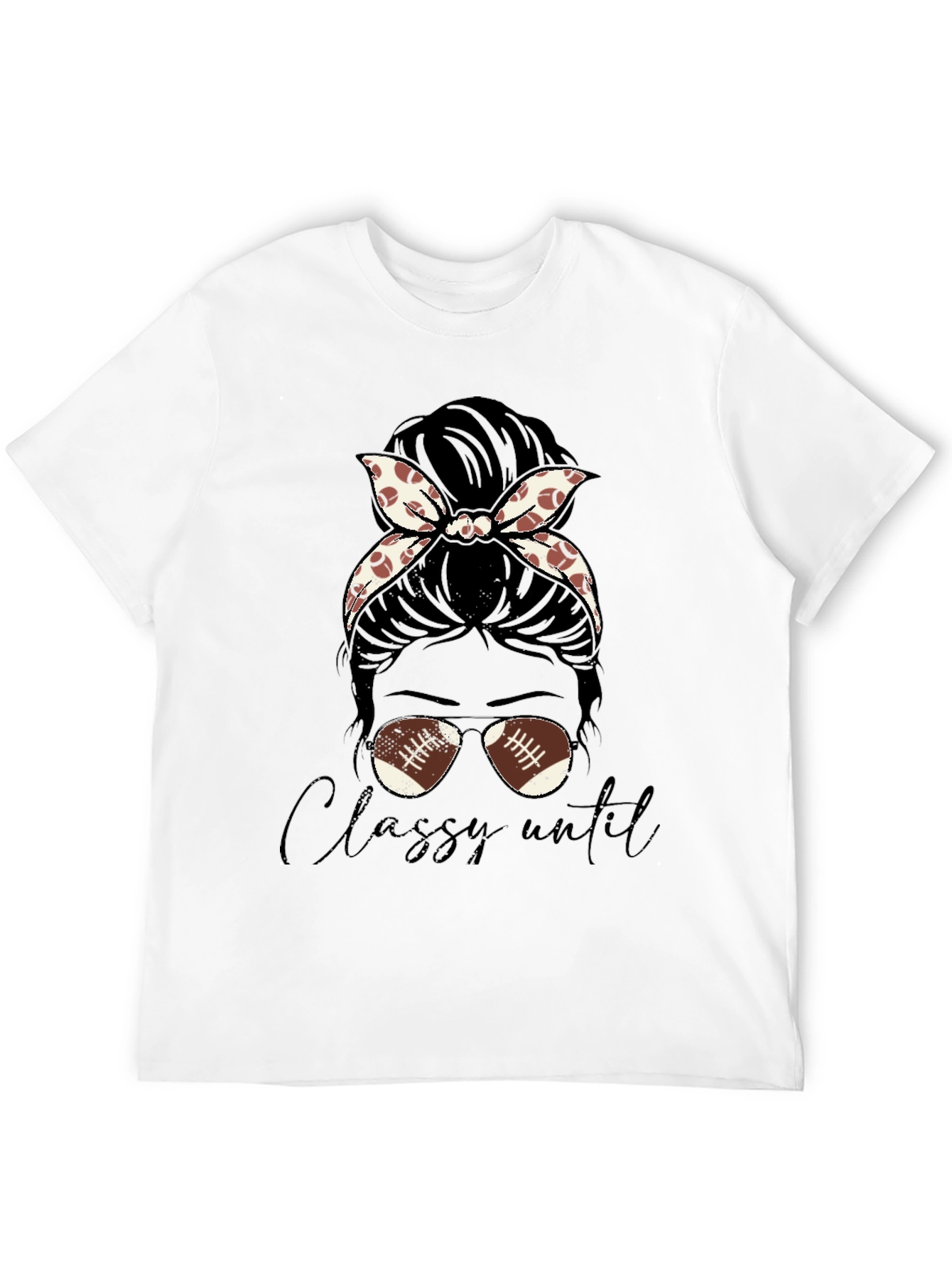 Classy Football Mom Messy Bun T-Shirt