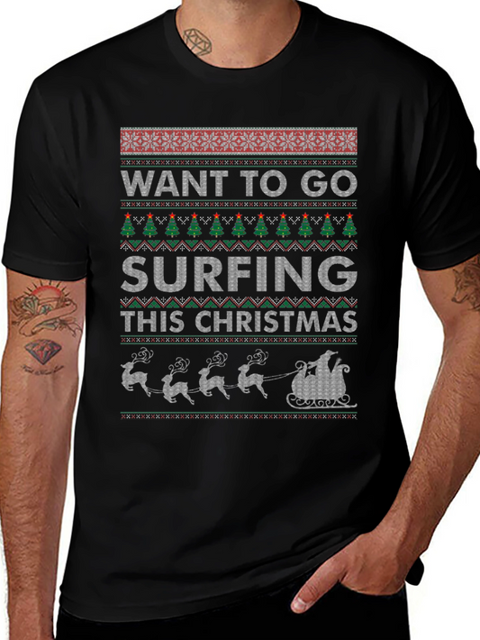 Want to Go Surfing This Christmas Ugly Sweater T-Shirt
